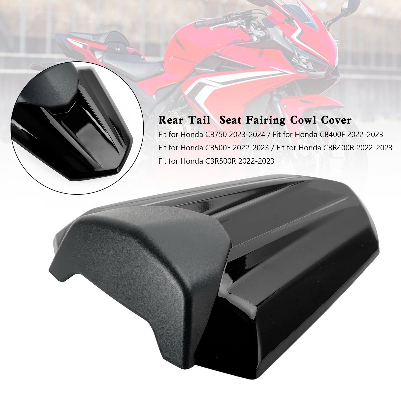 Cubierta de carenado de asiento trasero para Honda CB750 CB400F CB500F CBR400R CBR500R 22-23