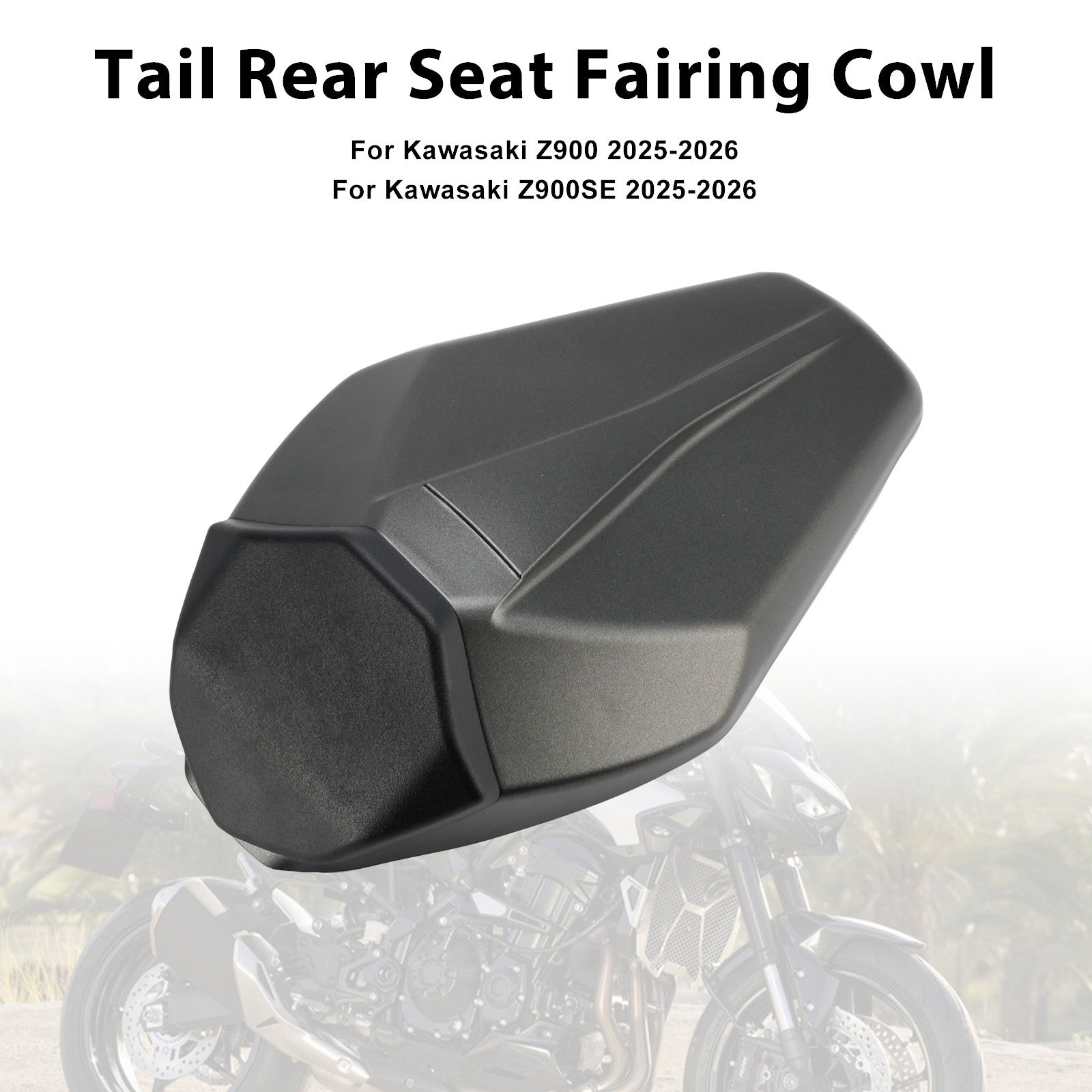 Kawasaki Z900 Z900SE 2025-2026 Tail Rear Seat Fairing Cowl