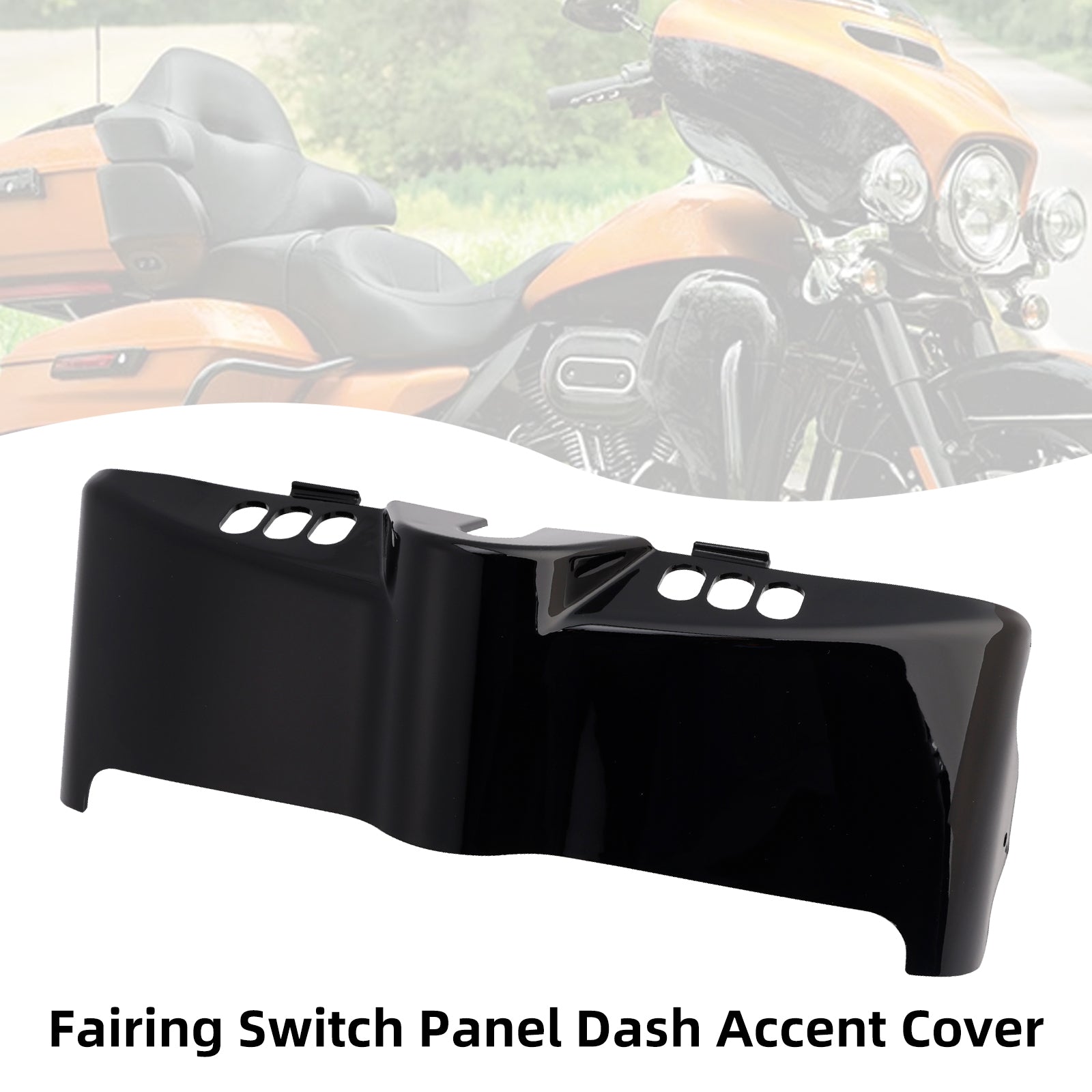 2014-2024 Touring Electra Street Fairing Switch Panel Dash Accent Cover