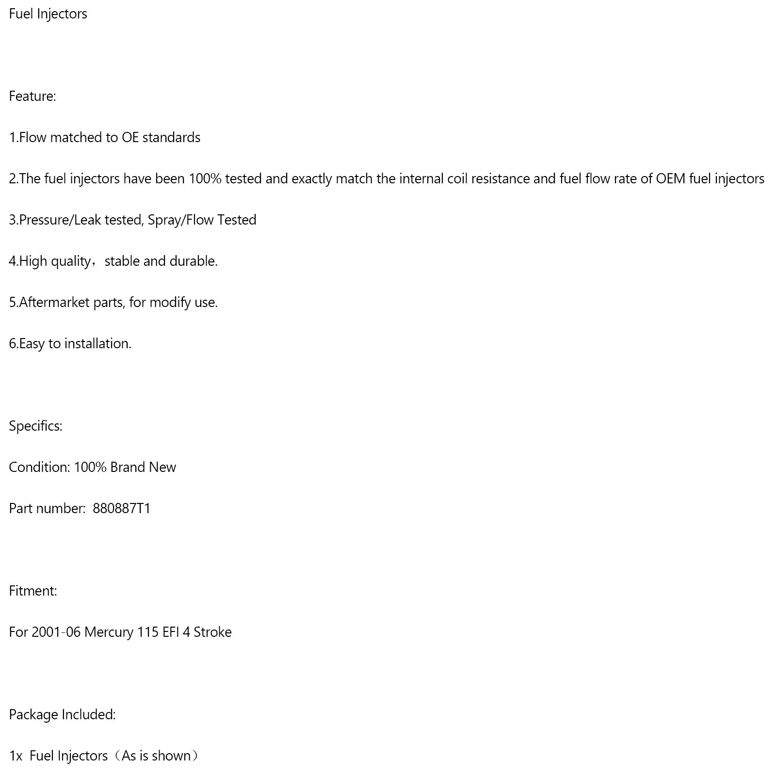 880887T1 Kraftstoffinjektoren für Quecksilber 115 EFI 4 Strich 2001-2006