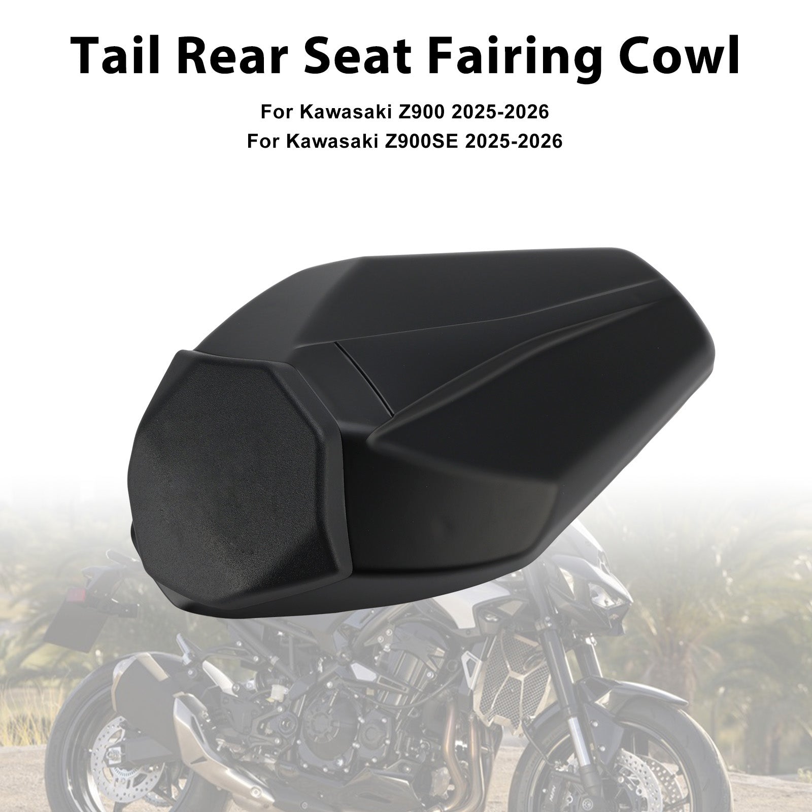 Kawasaki Z900 Z900SE 2025-2026 Tail Rear Seat Fairing Cowl