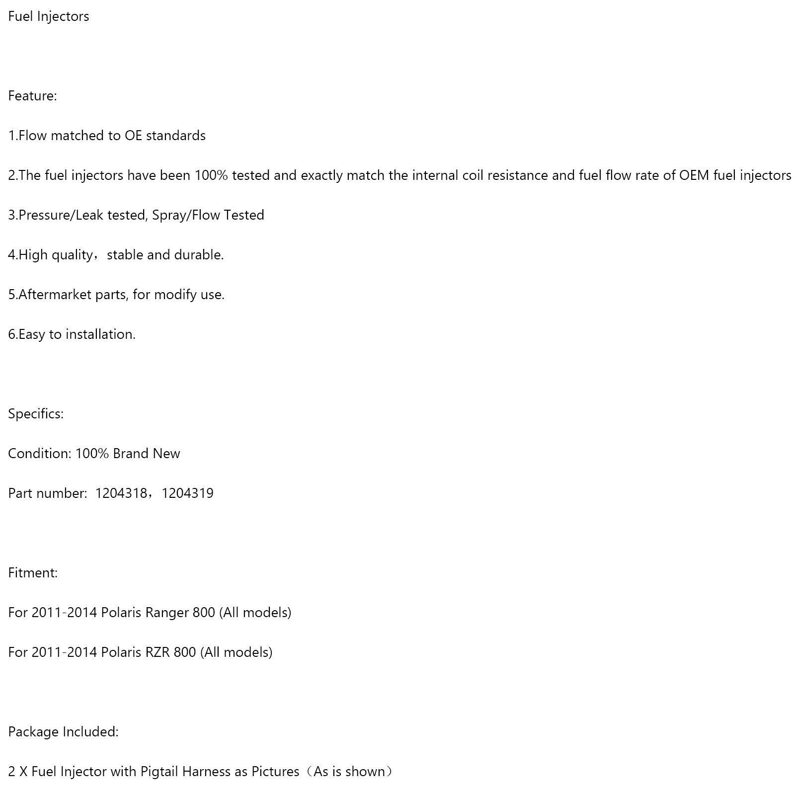 1204318 1204319 Arnés de inyectores de combustible (PAR) para Polaris RZR Ranger 800 11-14