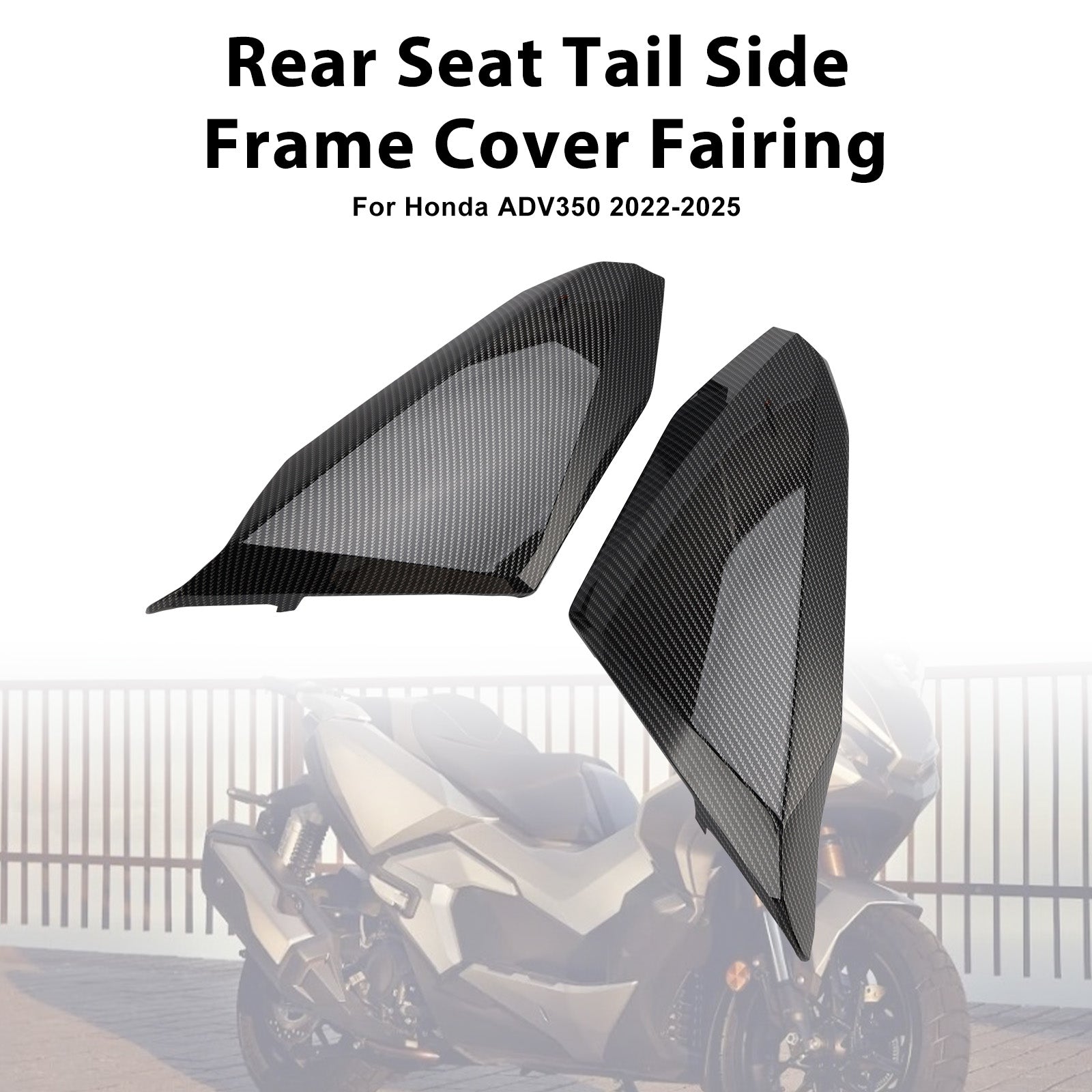 Honda ADV 350 2022-2025 Rear Seat Tail Side Frame Cover Fairing