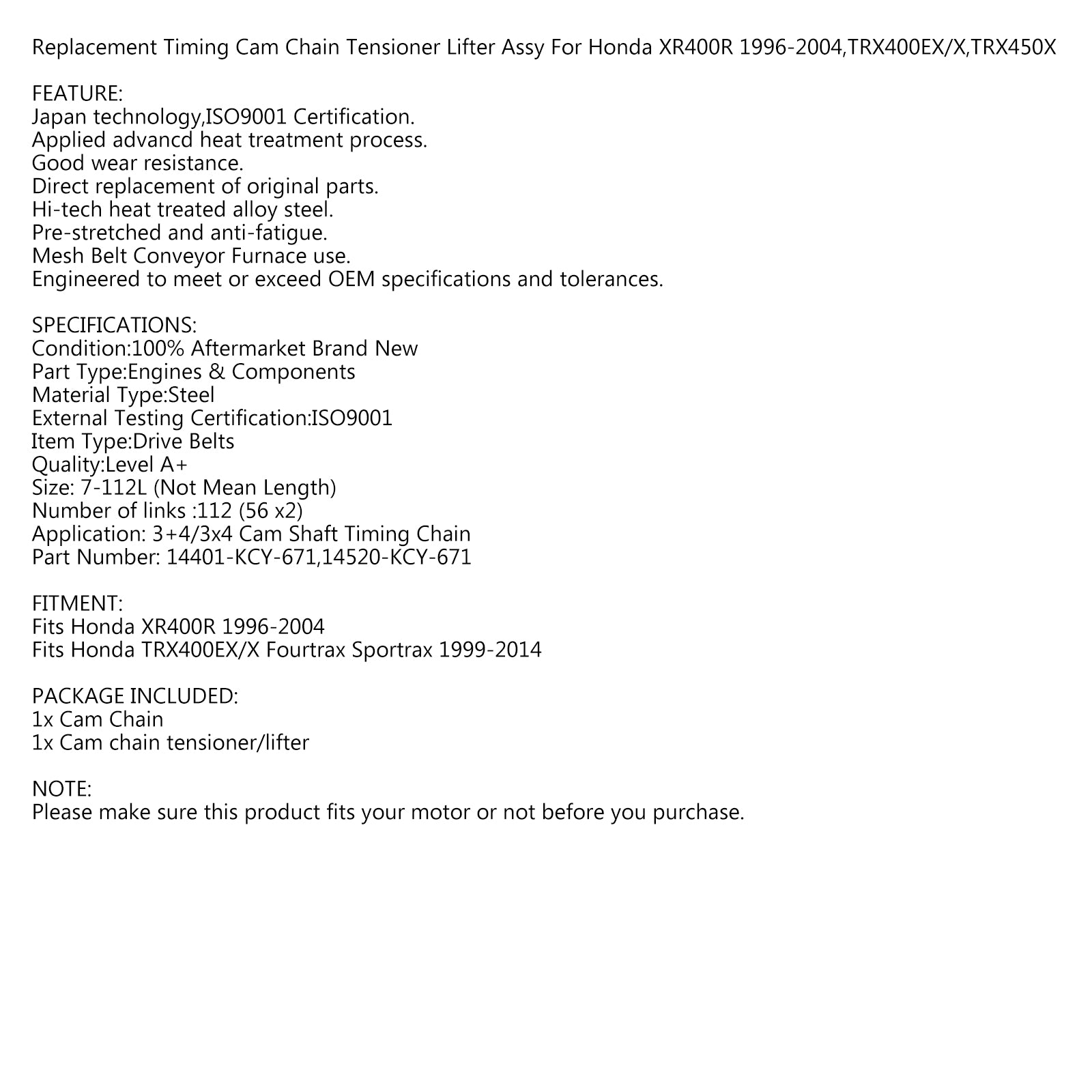 CAM-Timing-Kettenspanner für Honda 99-14 TRX 400EX TRX 400X 14401-KCY-671