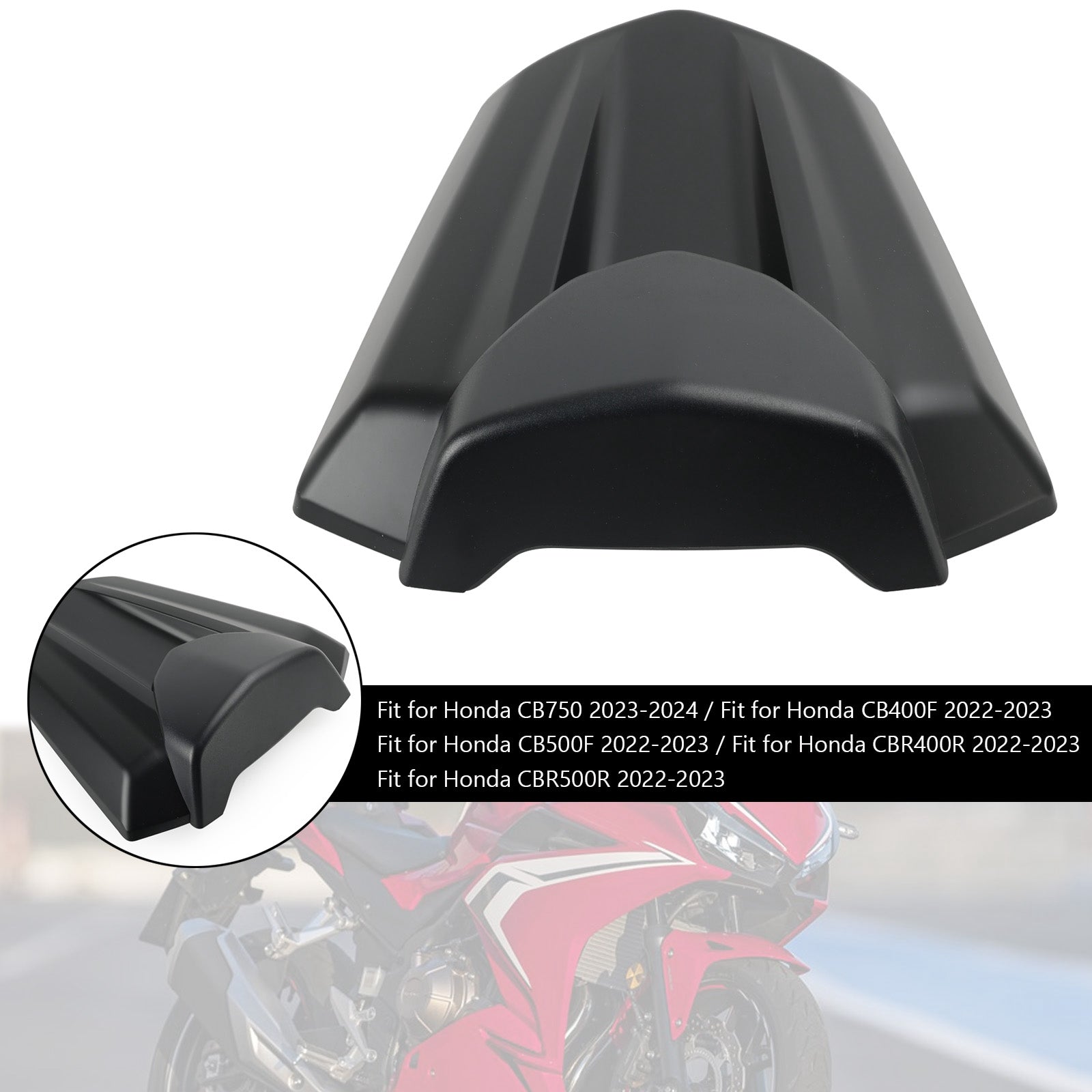 Cubierta de carenado de asiento trasero para Honda CB750 CB400F CB500F CBR400R CBR500R 22-23