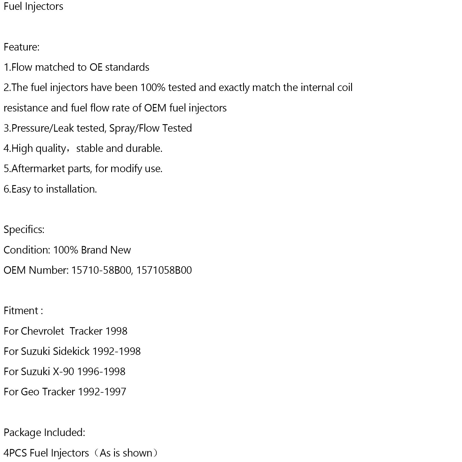 4PCS 15710-58B00 Brændstofinjektorer Fit til Suzuki Sidekick Tracker X-90 1.6L INP-470 Generisk