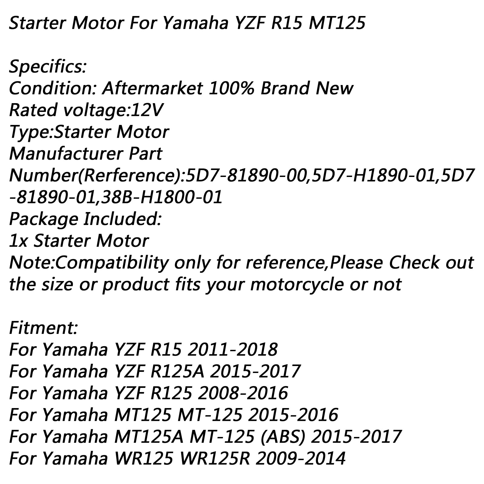 Startovací motor pro Yamaha MT125 MT-125 15-16 YZF R15 R125 WR125 WR125R 2009-2014