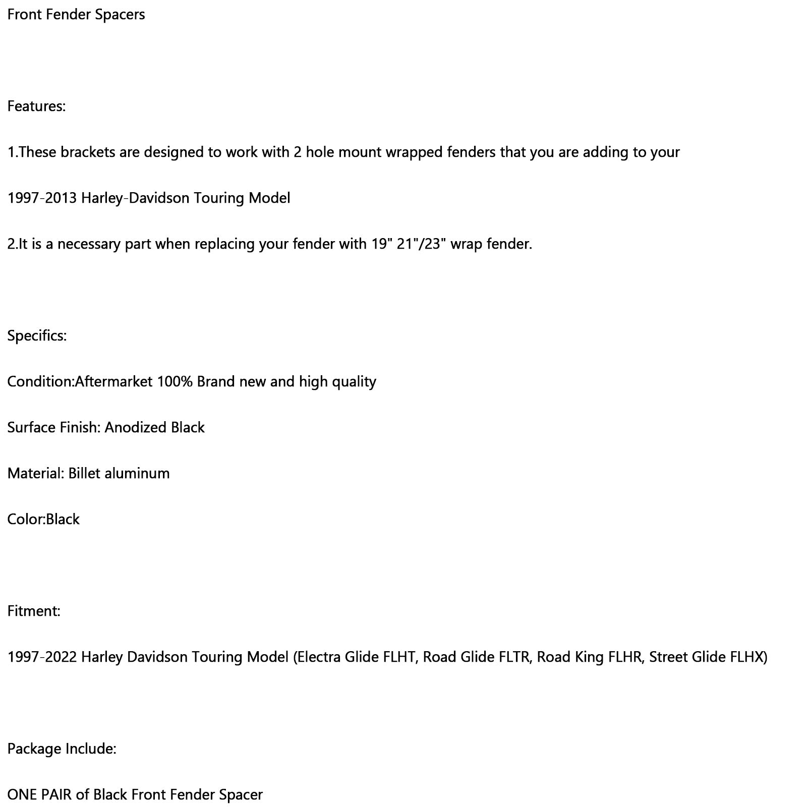 19" 21" 23" Spaceres de Fender Front para turnê Electra Street Glide Road 1997-2022