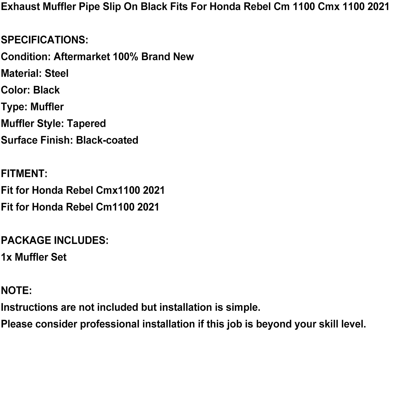 Avgasdämpare rörslipp på svarta passningar för Honda Rebel CM 1100 CMX 1100 2021 Generisk