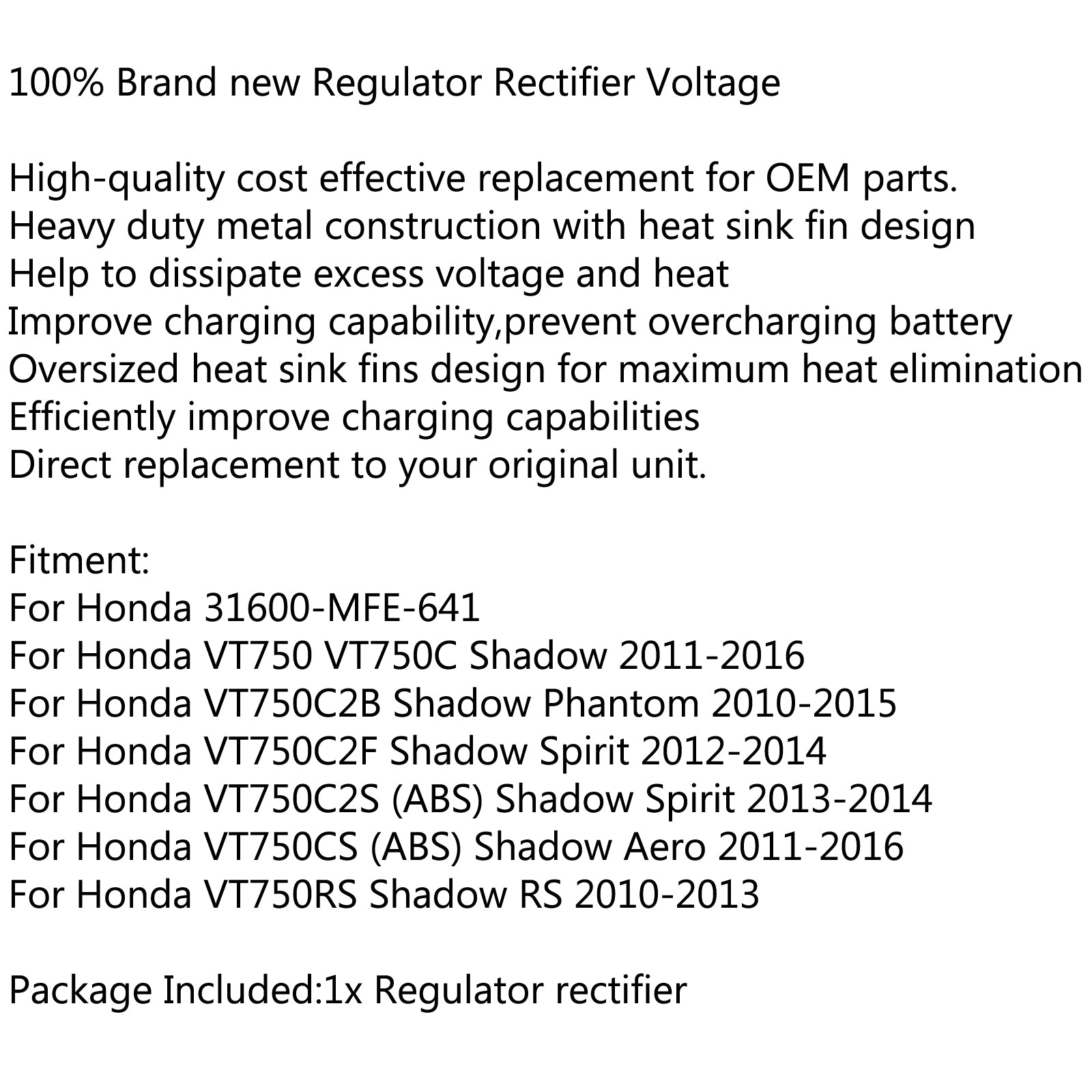 Spændingsregulator ensretter til Honda 31600-MFE-641 VT750 VT750C Shadow RS