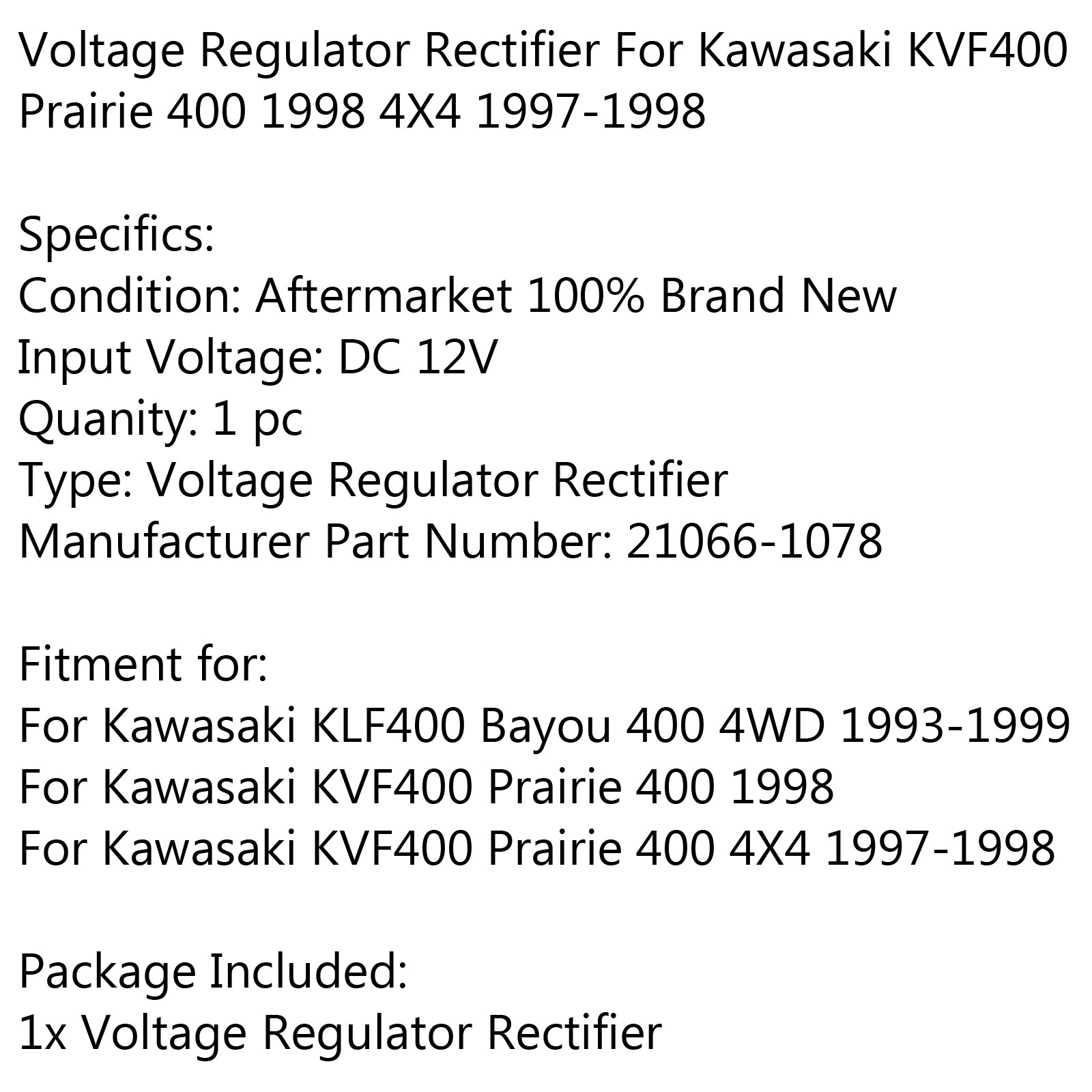 Voltage Regulator Rectifier For Kawasaki KVF400 Prairie 400 1998 4X4 1997-1998 Generic