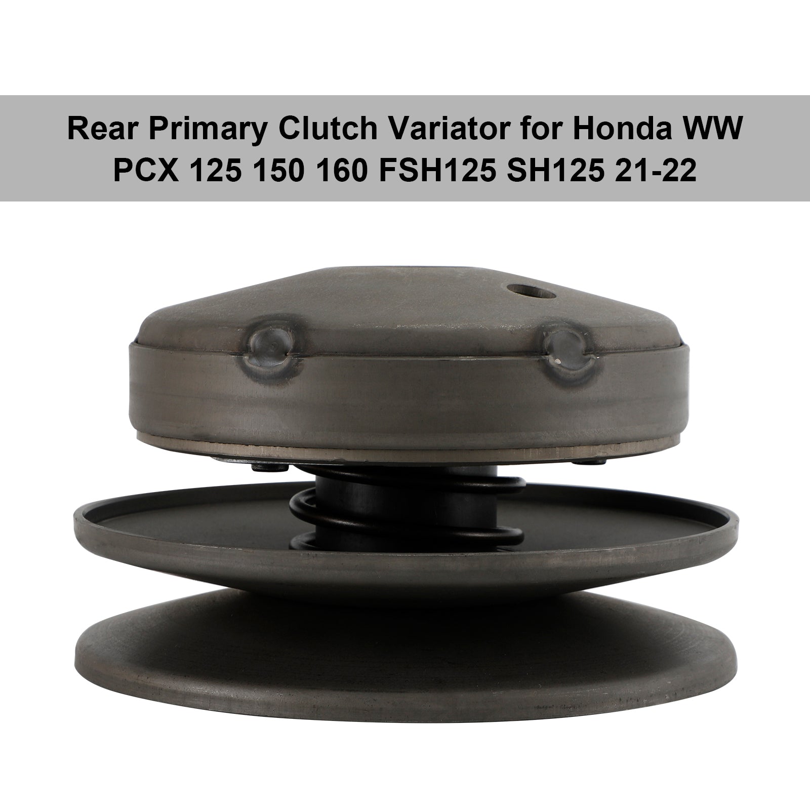 Variatore frizione posteriore primaria per Honda Ww Pcx 125 150 160 Fsh125 Sh125 21-2 Spedizione FedEx Express generica