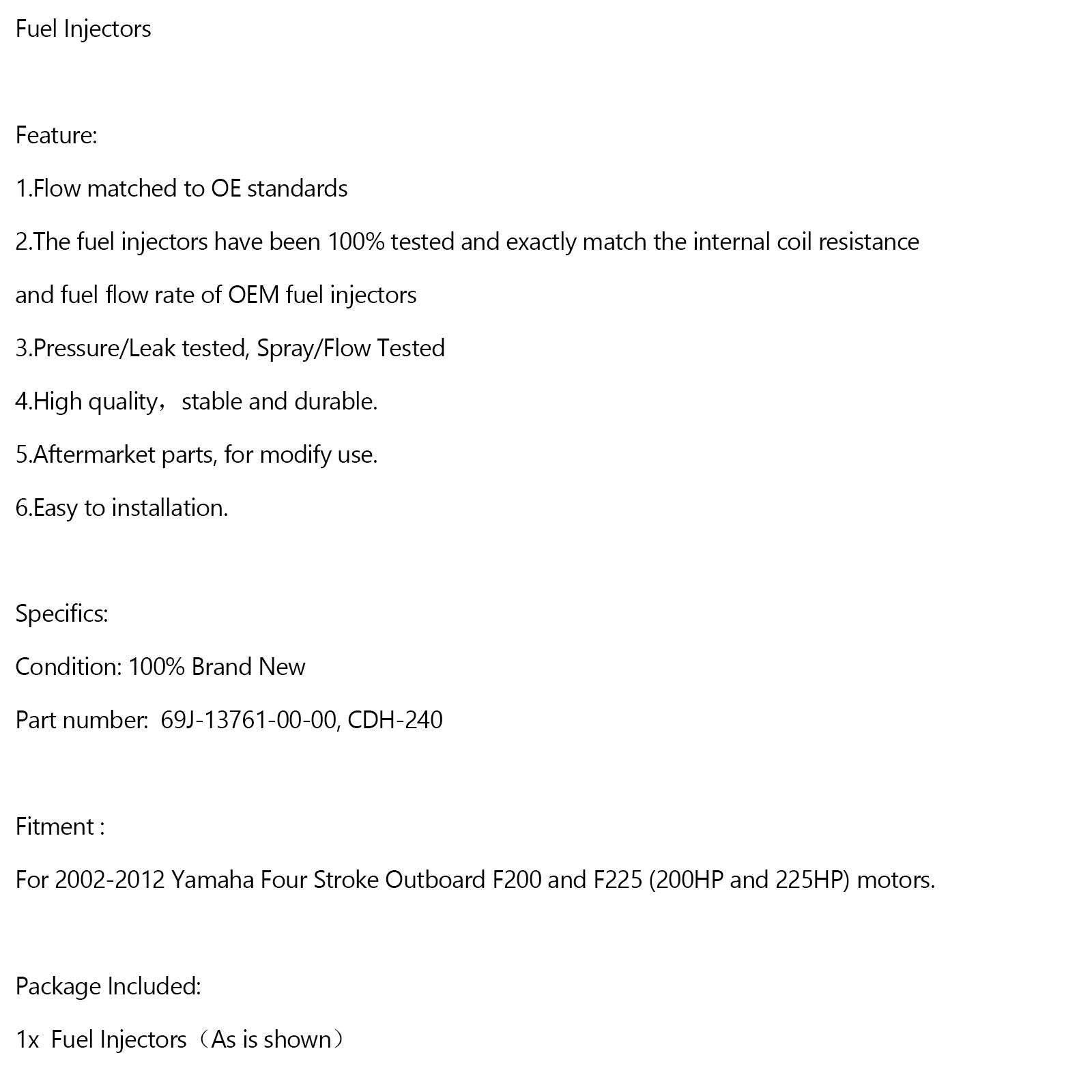 Iniettori di carburante CDH-240 69J-13761-00-00 per fuoribordo Yamaha F200 F225