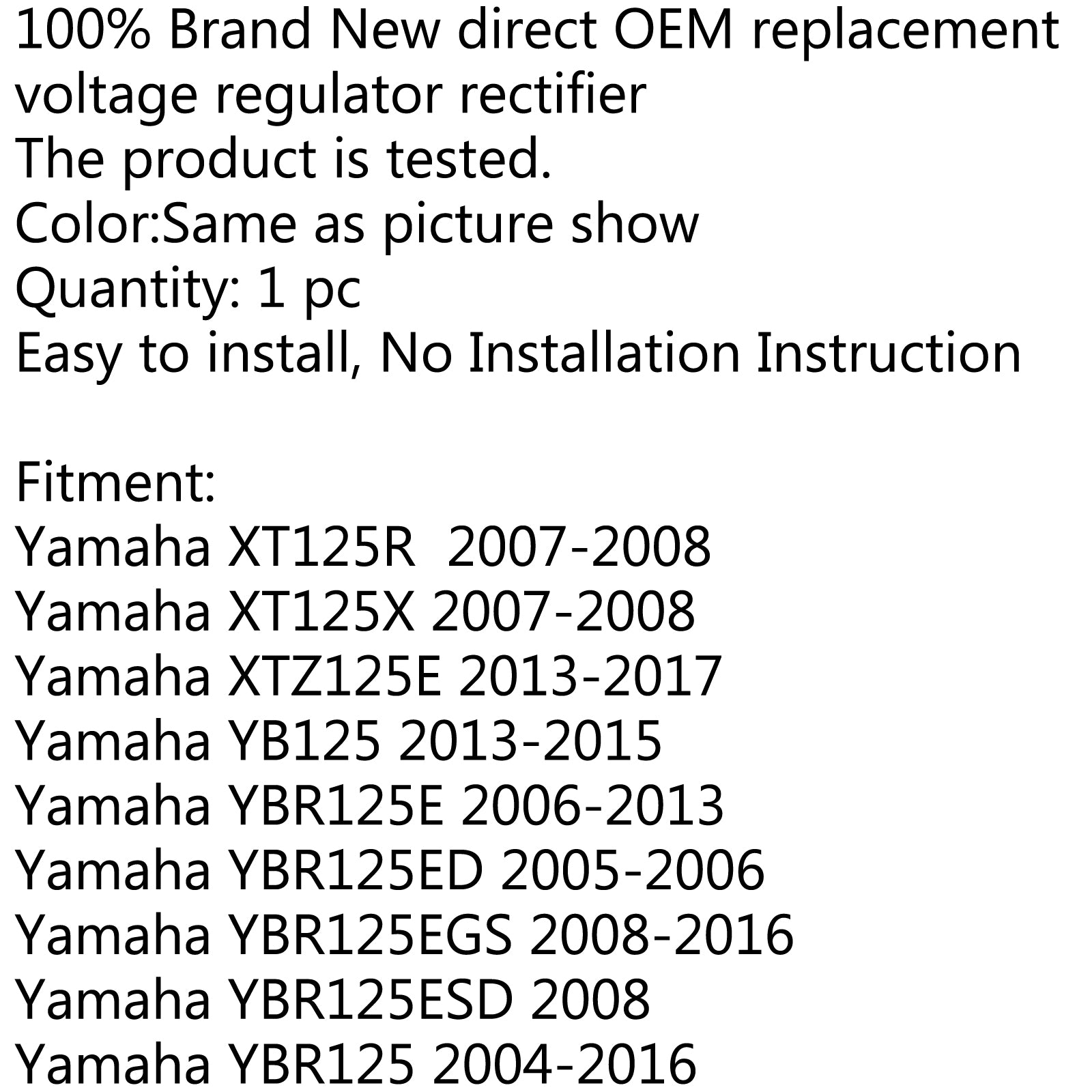 Spänningsregulator likriktare för yamaha XT125R XT125X 07-08 YB125 XTZ125E