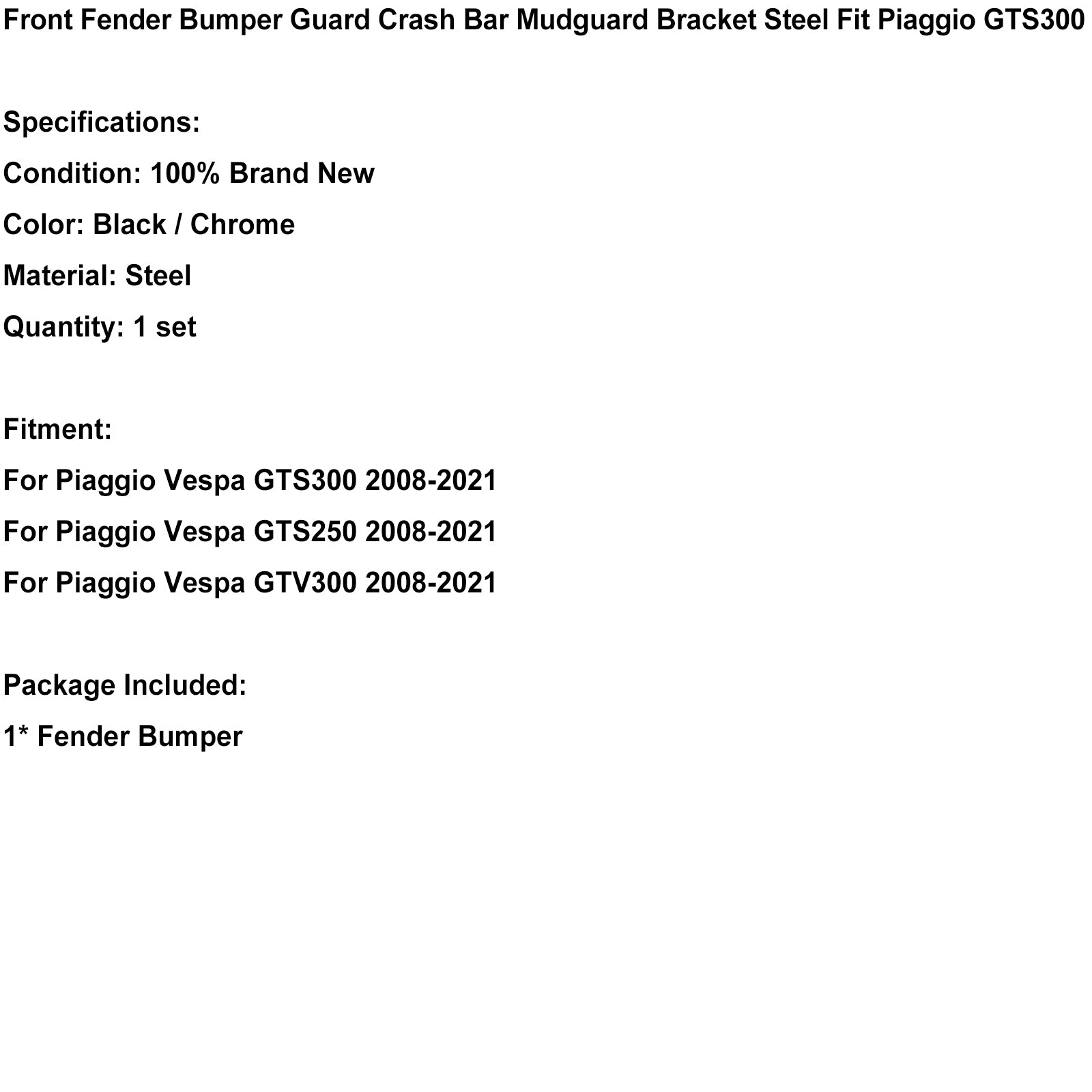 Crash Bar Front Fender Bumper Mudguard Black For Piaggio Vespa Gts 250 300 08-21 Generic