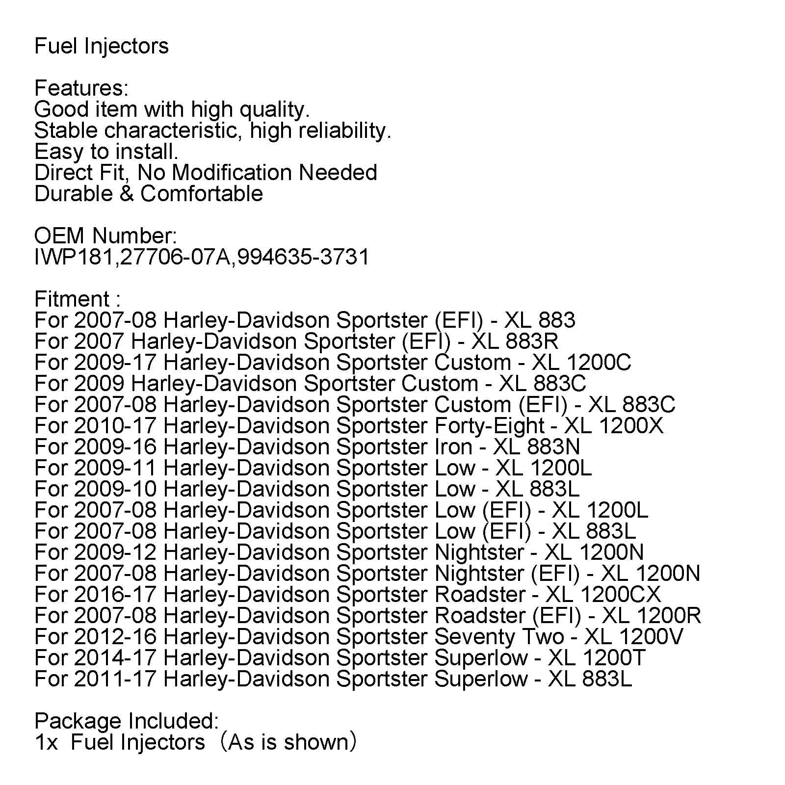 Iniettori di carburante per Sportster Custom XL IWP181 27706-07A 994635-3731 generico