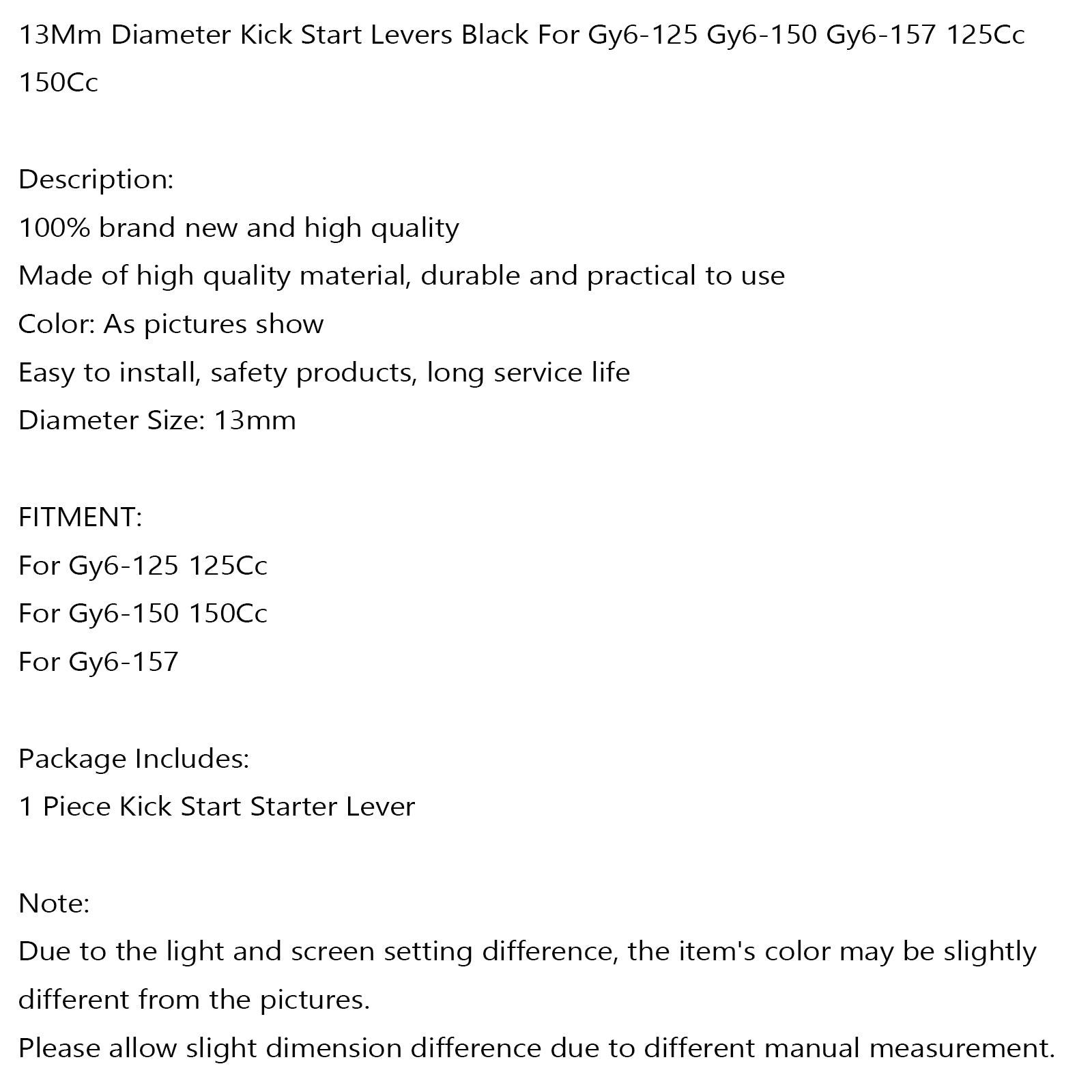 13mm Kickstart Kick Start Hebel Black für GY6-125 GY6-150 GY6-157 125cc 150cc Generic