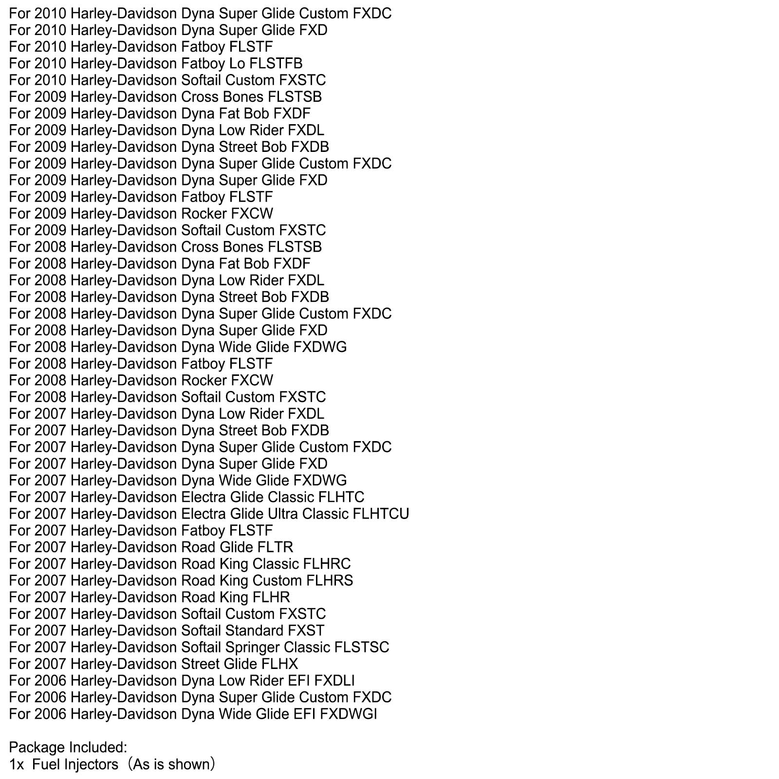 Fuel Injectors 27709-06A For Road King Street Glide R2025DEG Generic