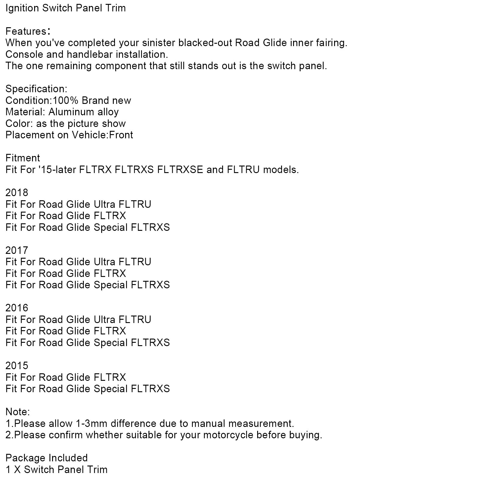 15-22 Touring Road Glide Special Animinium Ignition Switch Panel pro obecný