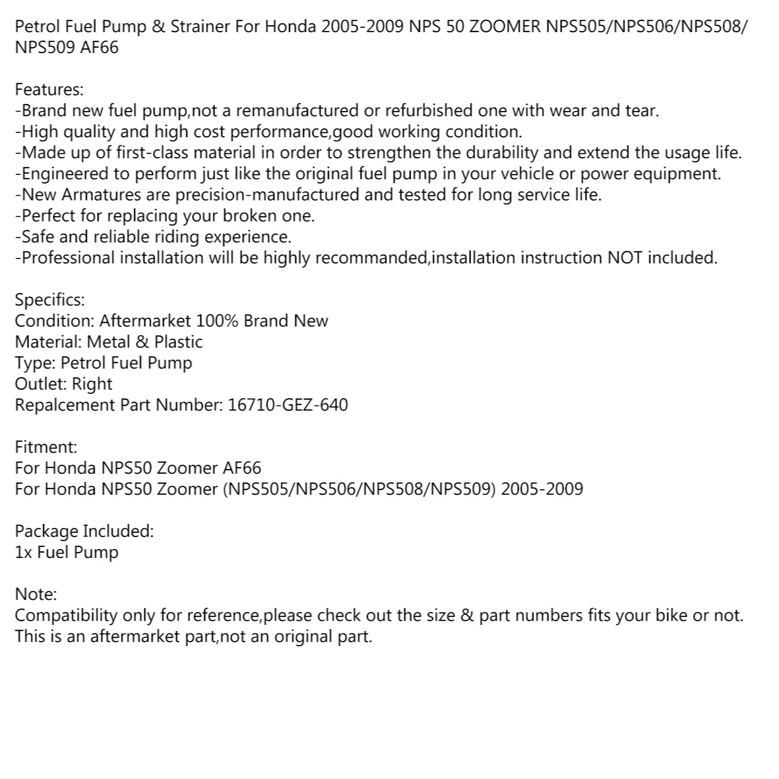 Fuel Pump For Honda Zoomer 50 NSS250 16710-GEZ-640 16710-KSV-J40 16710-KSV-K10 Generic