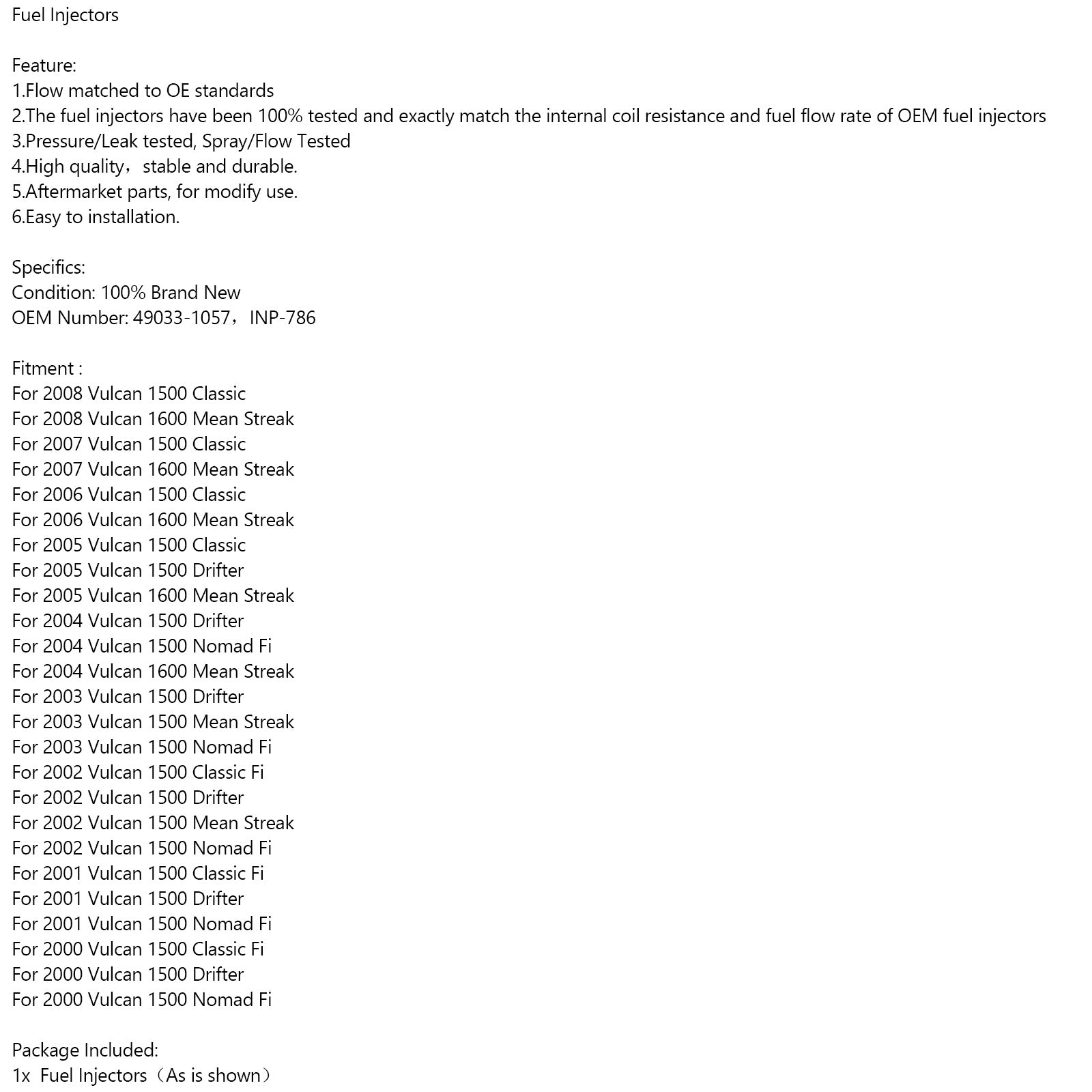 49033-1057 Iniettori carburante INP-786 per Kawasaki 2000-2008 Vulcan 1500 1600 PN Generico