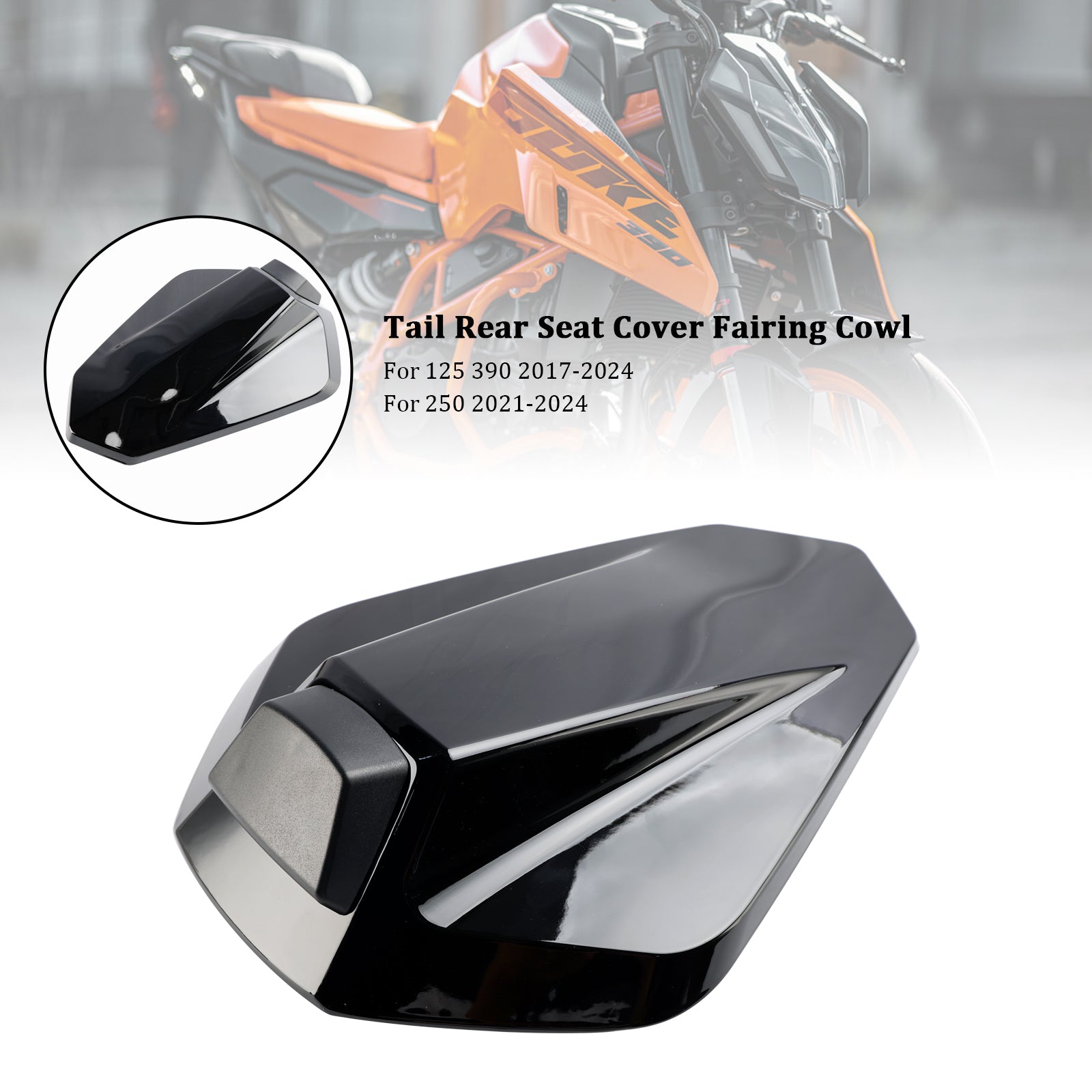 17-24 KTM 125 250 390 Schwanz Hinten Sitz Abdeckung Verkleidung Cowl