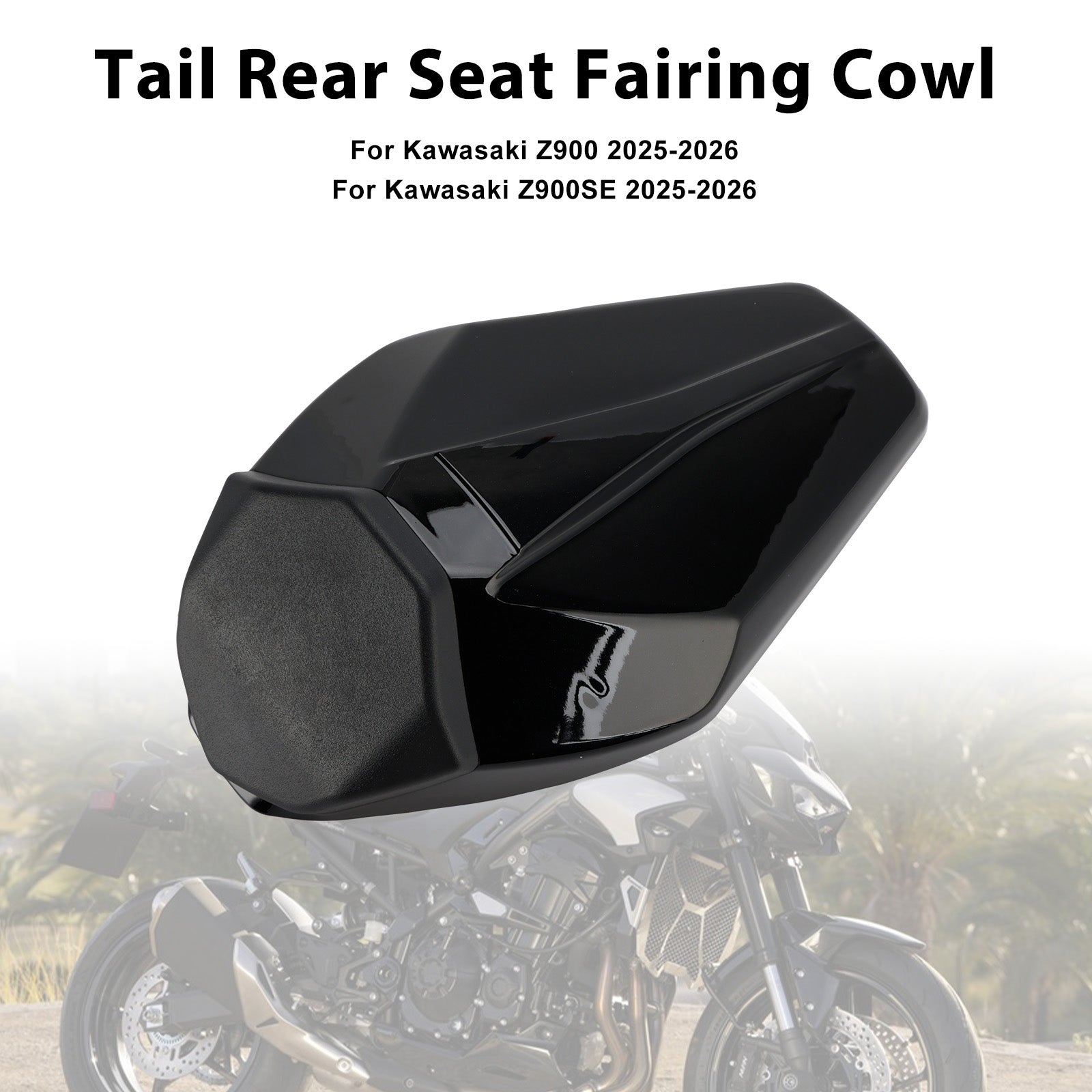 Kawasaki Z900 Z900SE 2025-2026 Tail Rear Seat Fairing Cowl