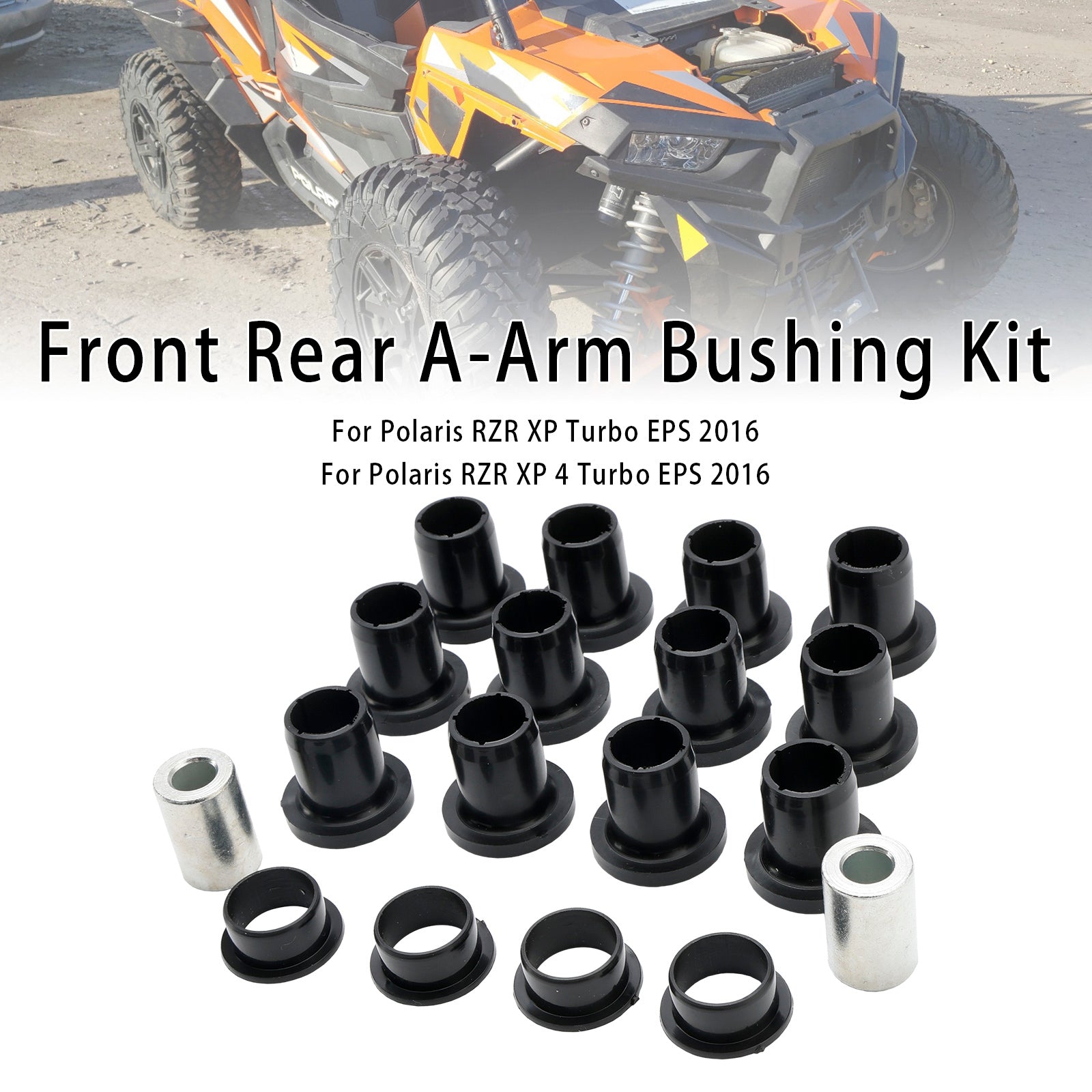 14-16 Polaris RZR 900 1000 EPS XP 4 Front Rear Control Arm Bushing Kit