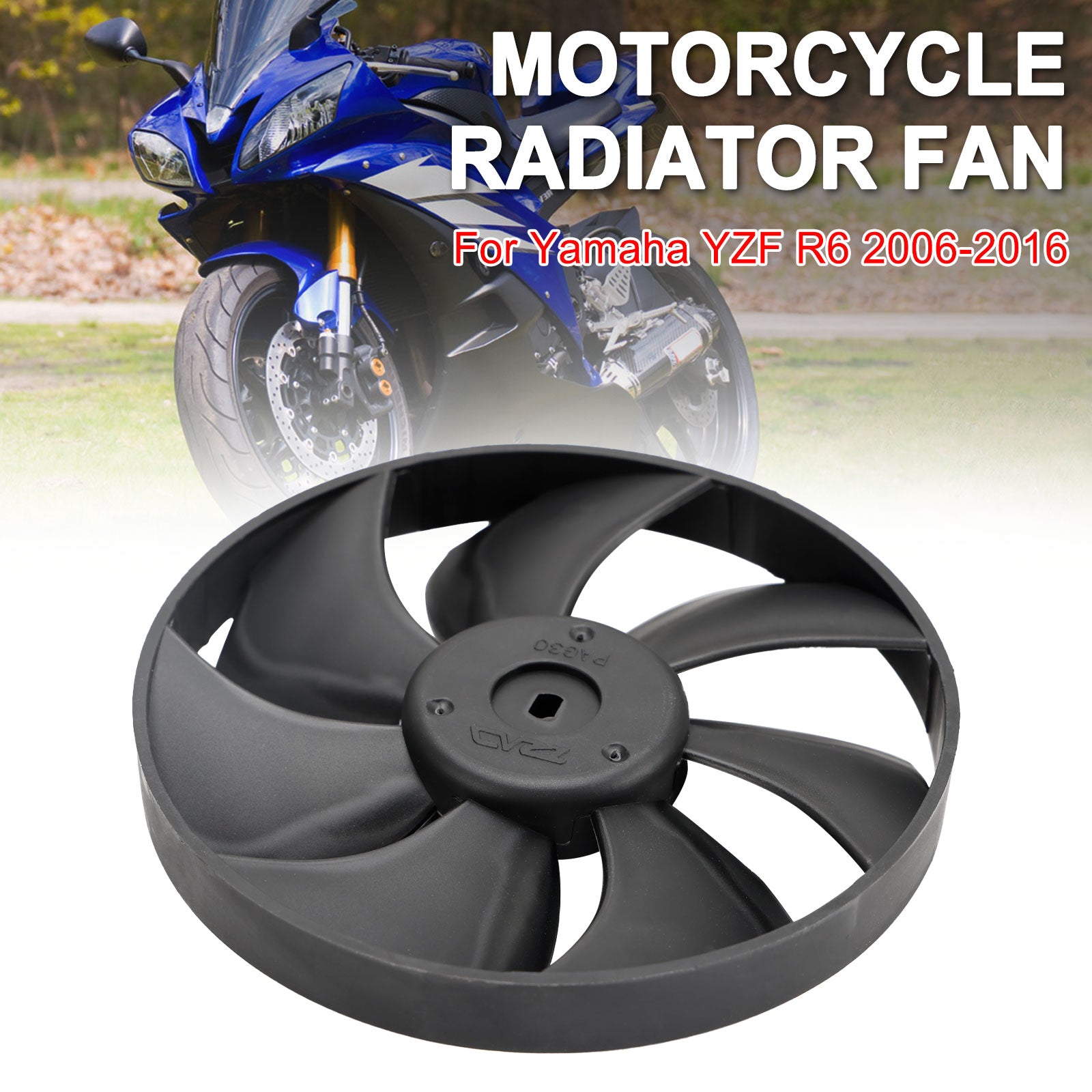 Lame de ventilateur de refroidissement de radiateur de moteur, pour Yamaha YZF R6 YZF-R6 2006 – 2016