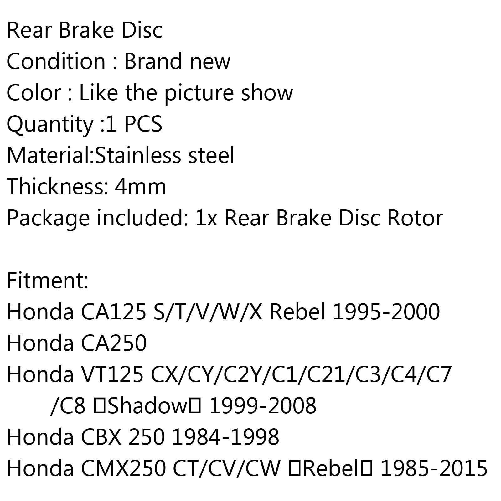 1985-2015 Honda CA125 Rebel CMX250C Shadow VT125C Rear Brake Rotor Disc
