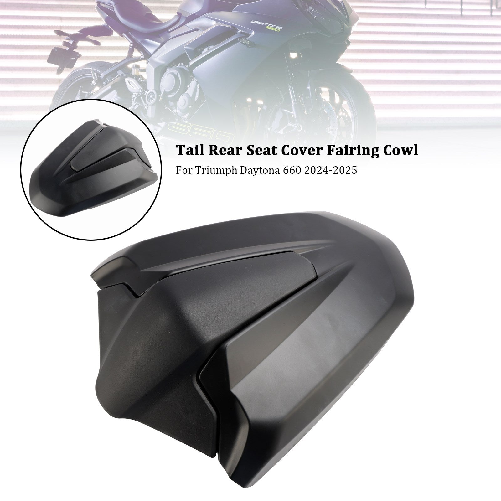 2024-2025 Daytona 660 Tail Rear Seat Cover Fairing Cowl