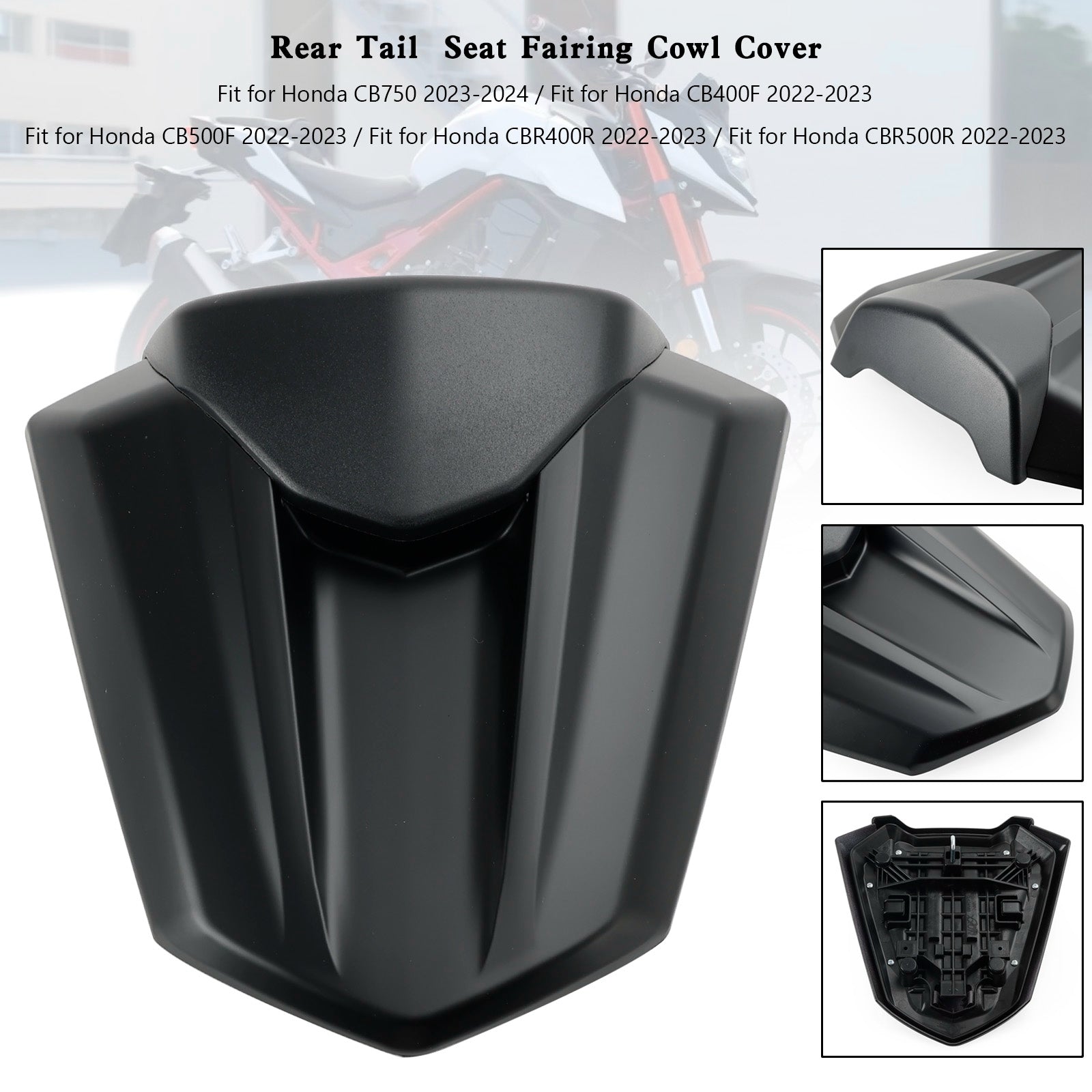 Copertura della carenatura del sedile posteriore della coda per Honda CB750 CB400F CB500F CBR400R CBR500R 22-23