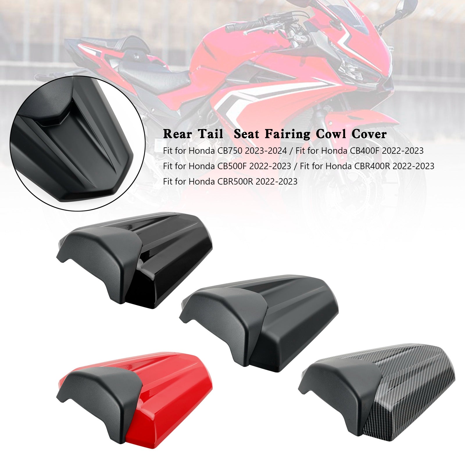 Cubierta de carenado de asiento trasero para Honda CB750 CB400F CB500F CBR400R CBR500R 22-23