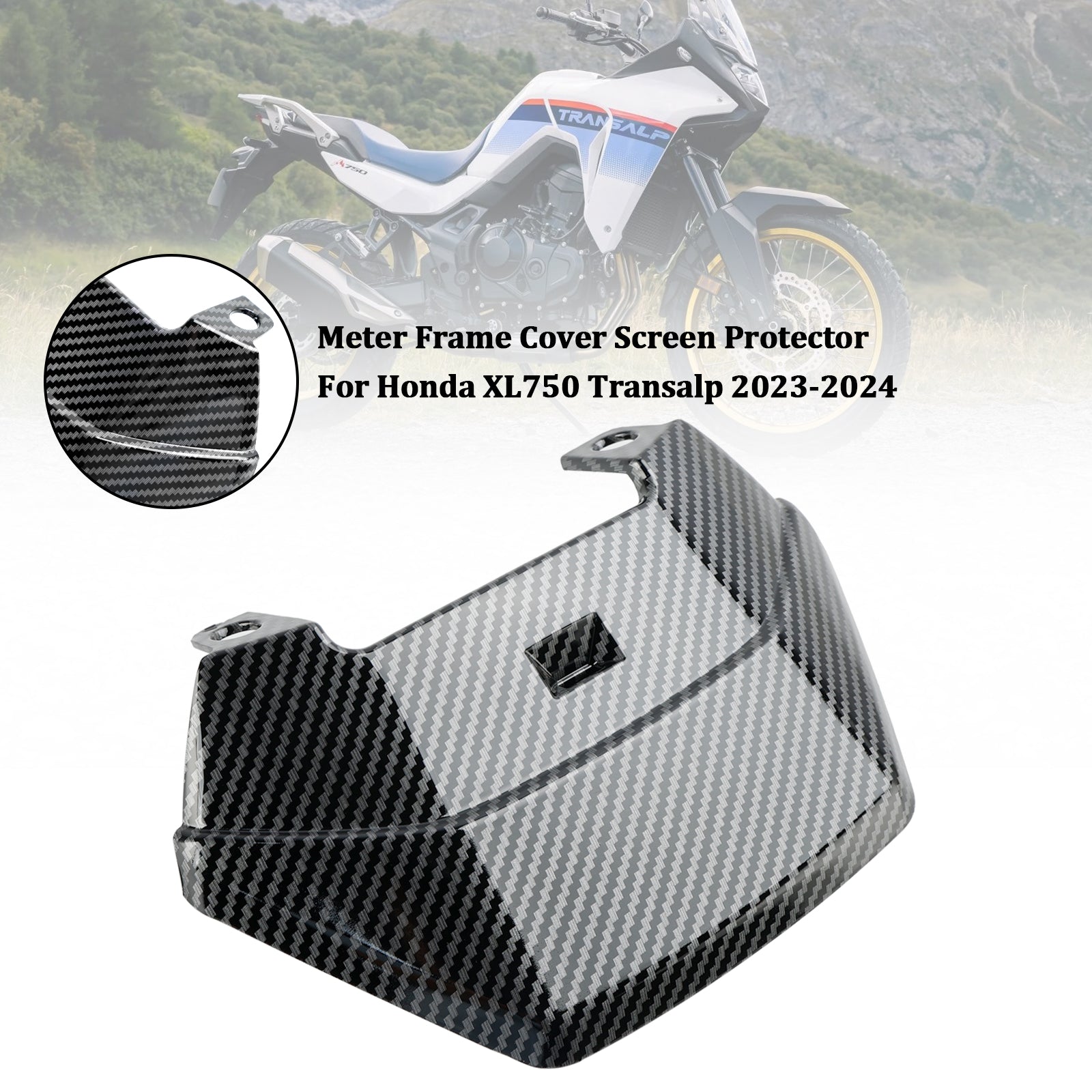 23-24 Honda XL750 Transalp Meter Frame Cover Screen Protector