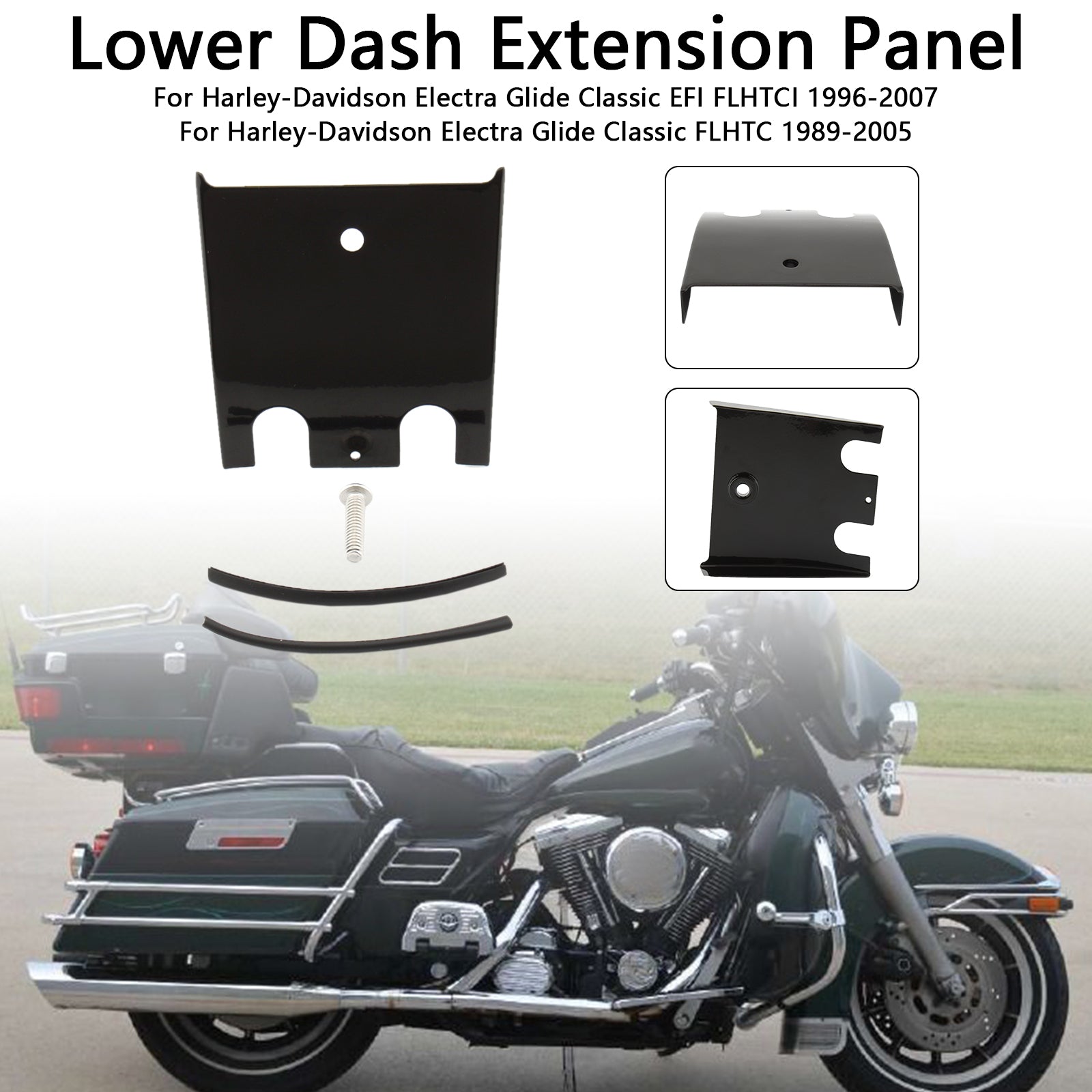 89-07 Electra Glide Road Glide FLHT FLTC Lower Dash Extension Panel