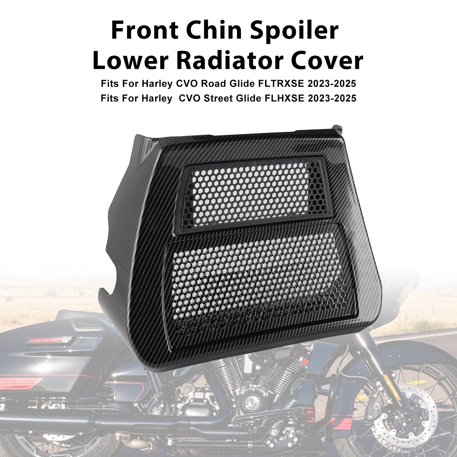 CVO Street Glide FLHXSE 23-25 Lower Chin Spoilers Radiator Guard Cover