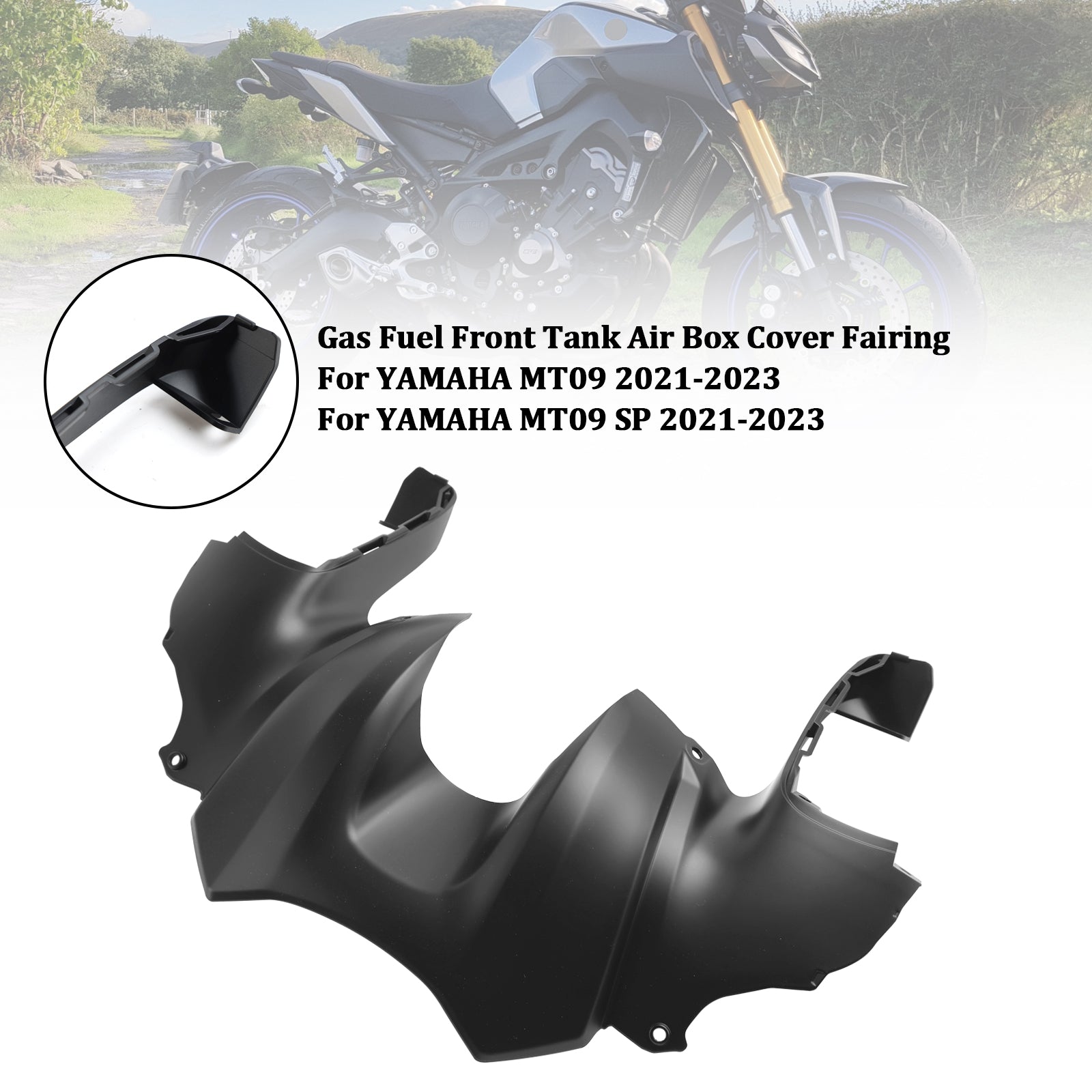 21-23 Yamaha MT09 SP Front Tank Air Box Cover Fairing