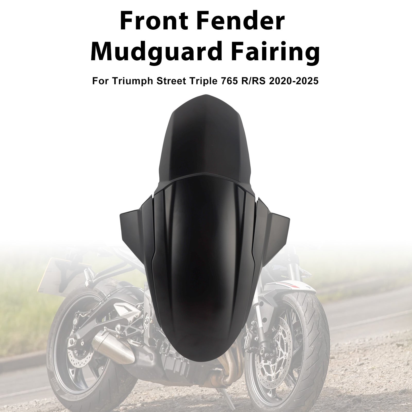 Street Triple 765 R RS 2020-2025 Front Fender Mudguard Fairing