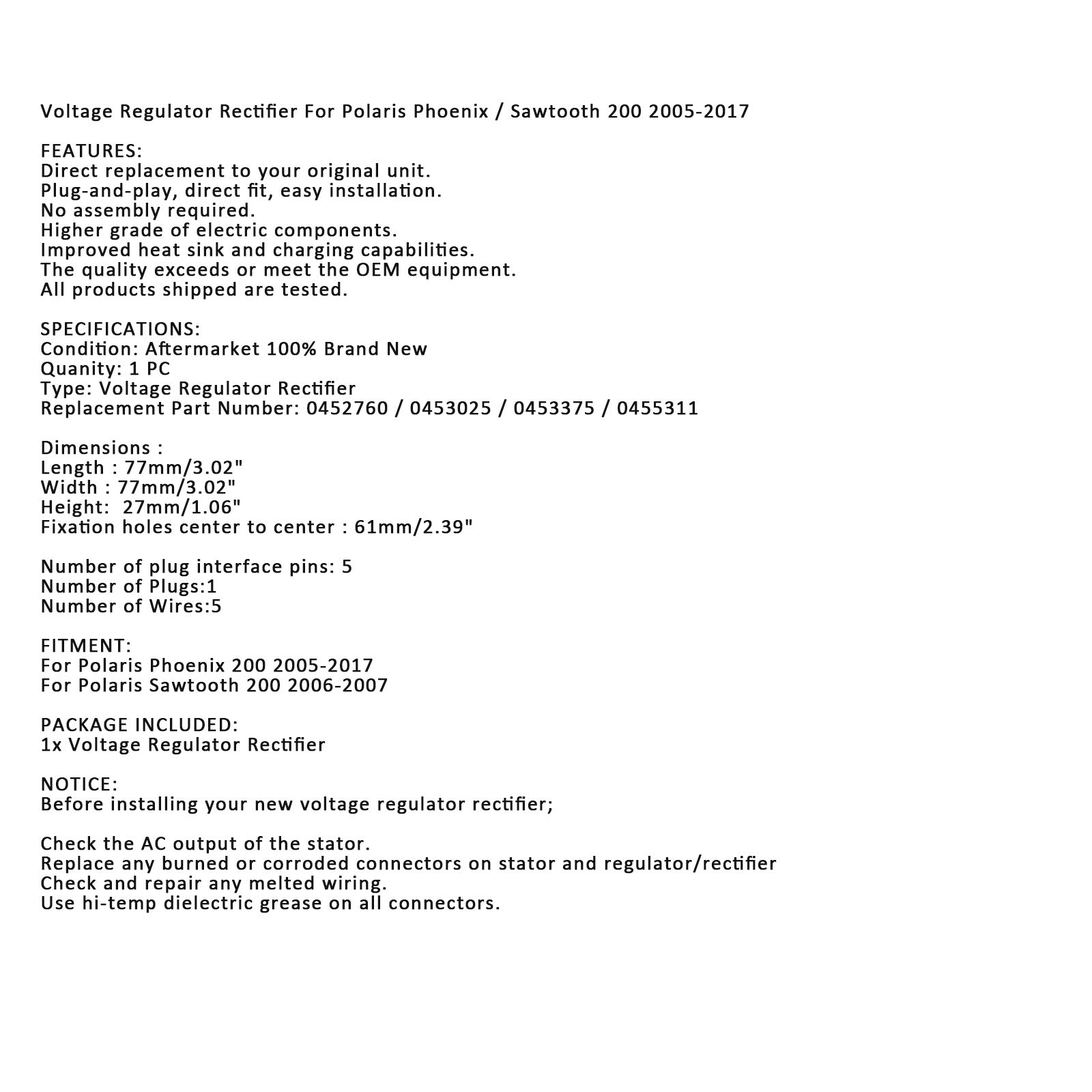 Raddrizzatore e regolatore di tensione per Polaris Sawtooth 200 06-07 Phoenix 200 05-17