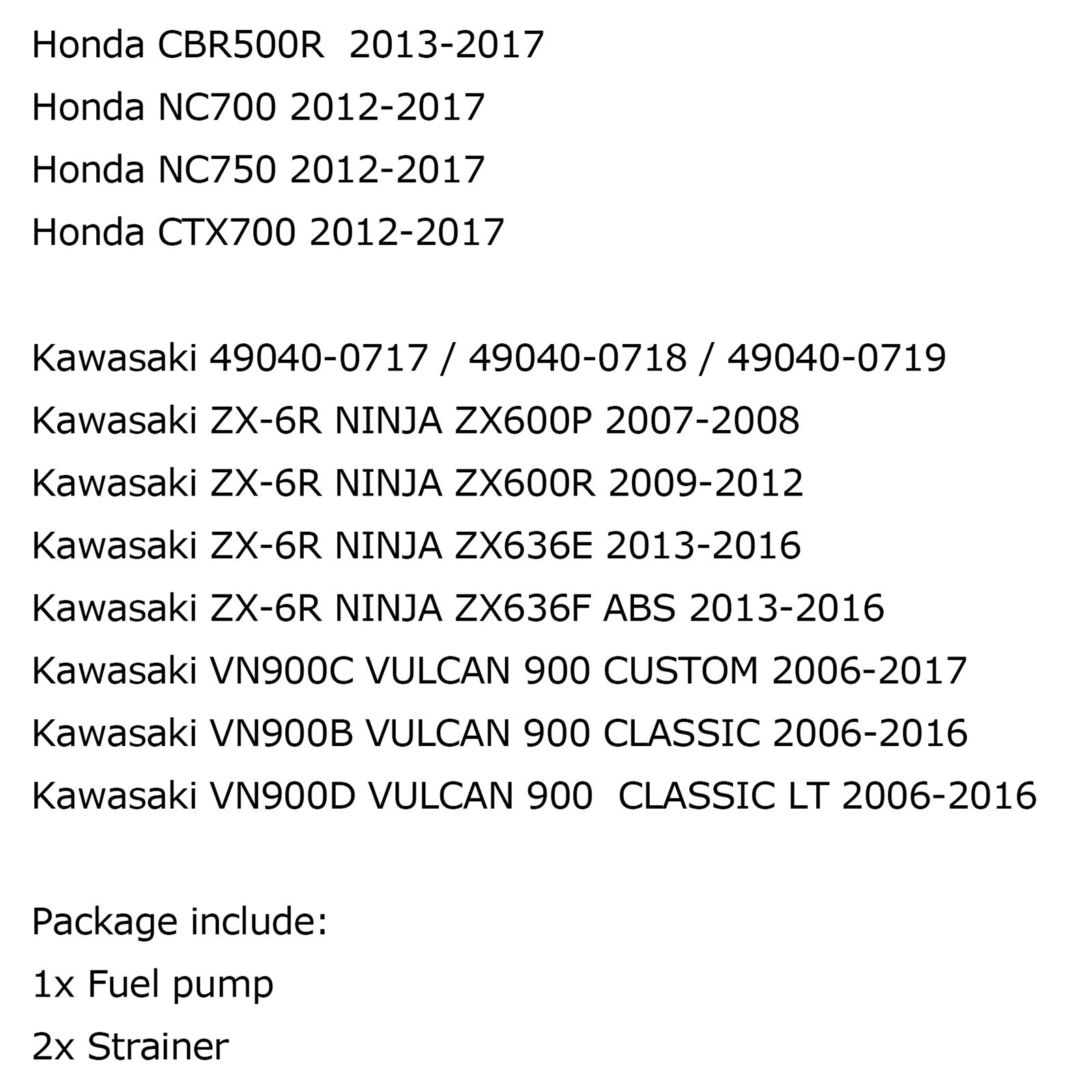 Pompe à carburant pour Honda CB500F CBR 500R 600R CRF250 NC750 CRF1000 Africa Twin