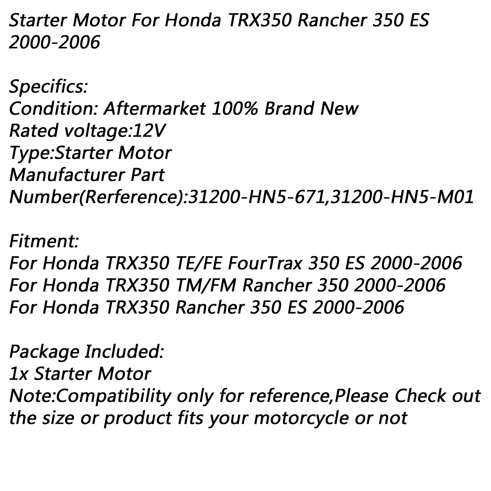 Electric Starter Motor for Honda TRX350 TE/FE FourTrax 350 TM/FM Rancher 2006