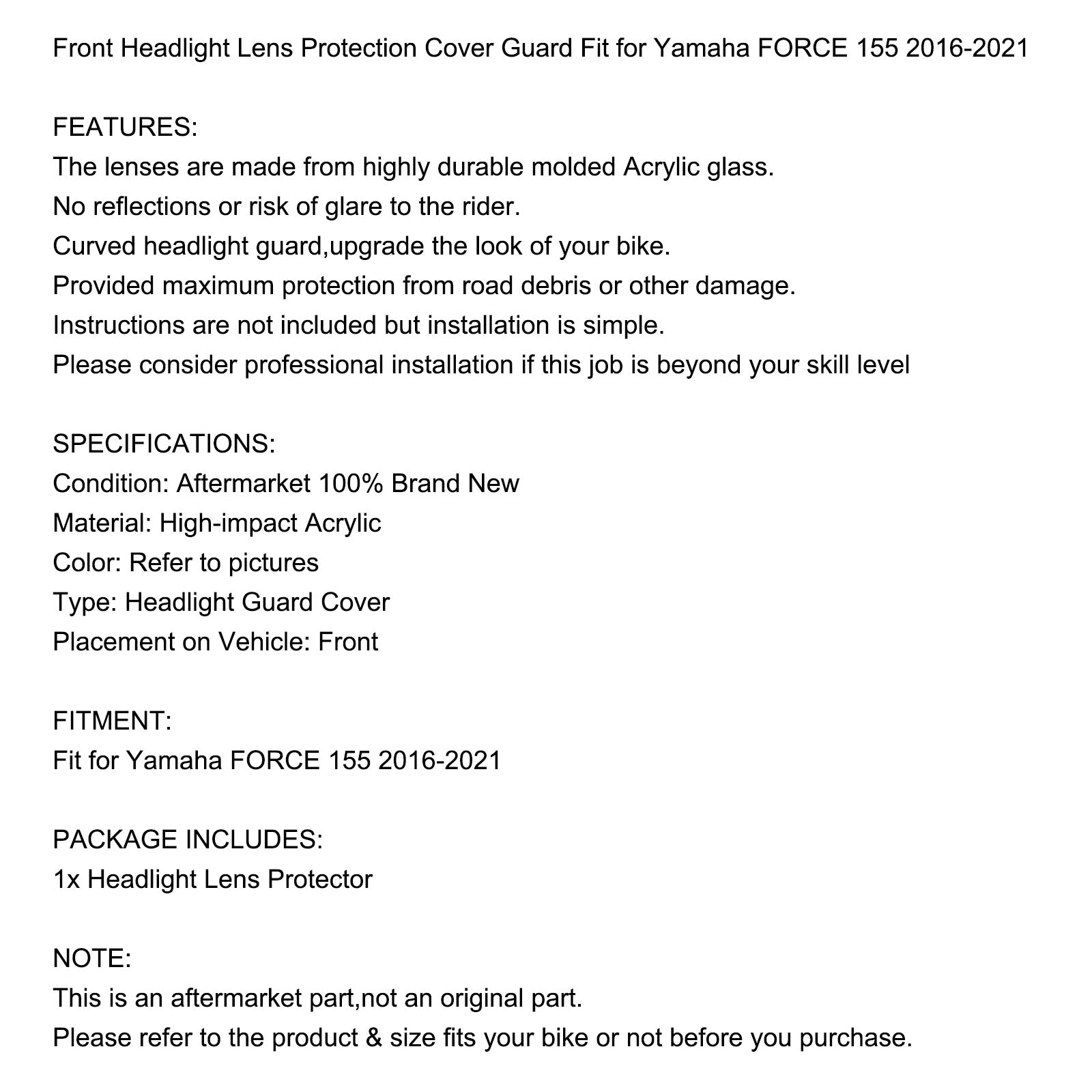 Frontlampenlinse Scheinwerferlinsenschutz Passend für Yamaha Force 155 16-21 Smoke Generic