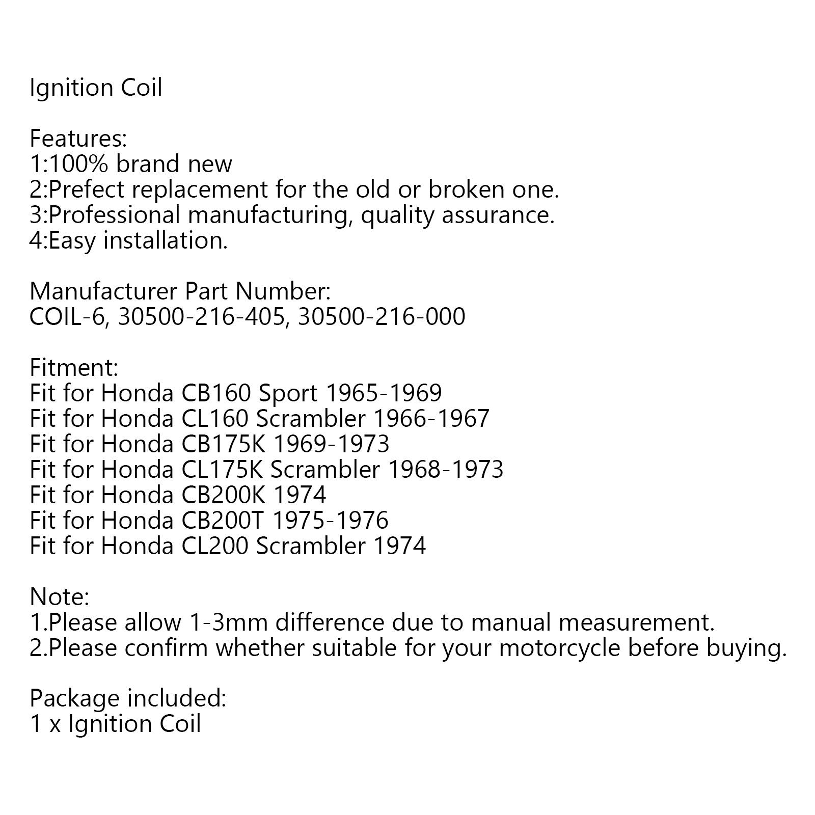Ignition Coil Models fit for Honda CB160 CL160 CL175 CL200 CB200 30500-216-000