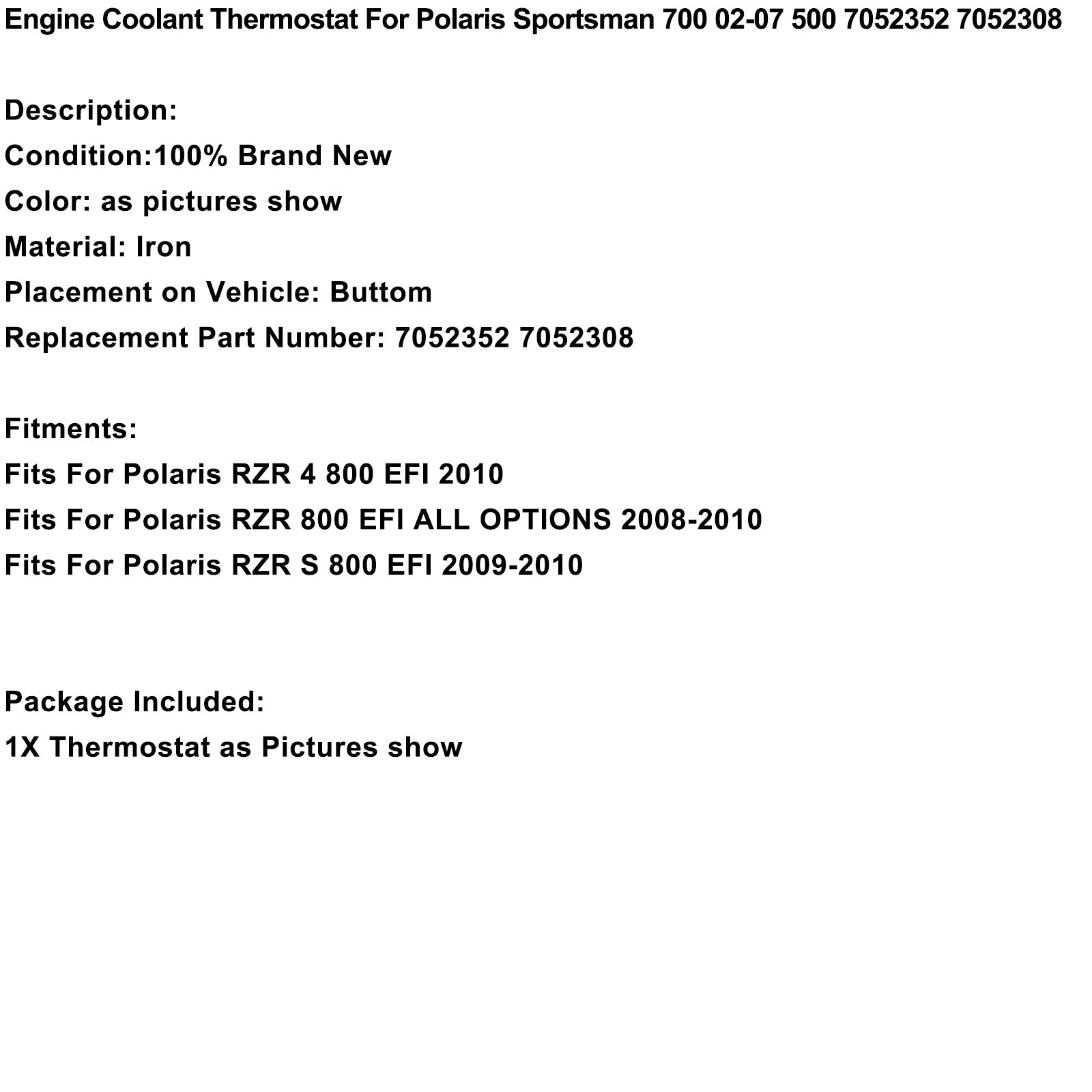 Thermostat de liquide de refroidissement moteur pour Polaris Sportsman 700 02-07 500 7052352 7052308 générique