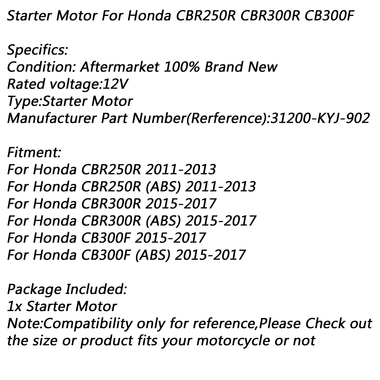 Motorino di Avviamento Elettrico per Honda CBR250R 2011-2013 CBR300R ABS 2015-2017 CB300F