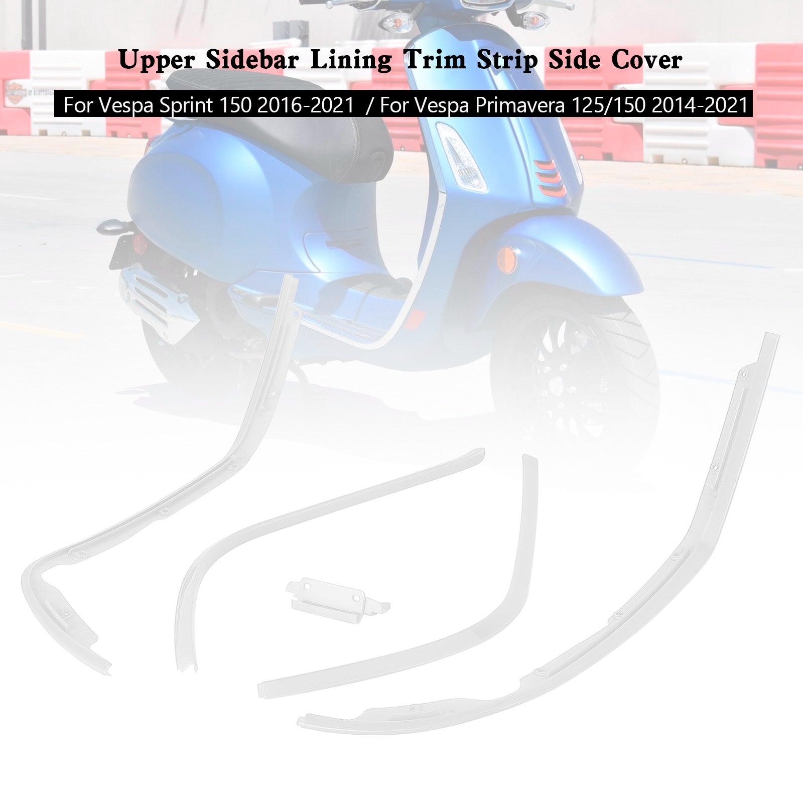 Upper Sidebar Lining Trim Strip Side Cover For Sprint 150 Primavera 125 150