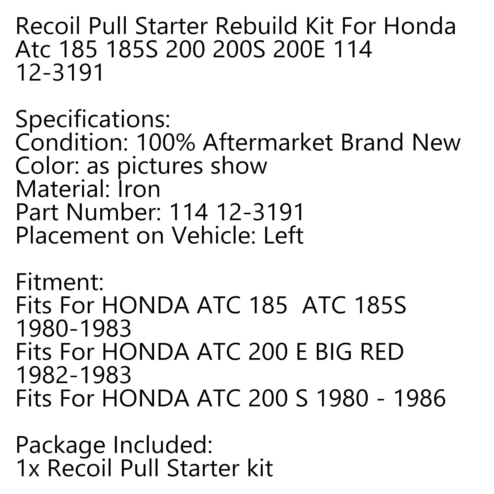 Kit de reconstruction démarreur à traction pour Honda Atc 185 185S 200 200S 200E 114 12-3191 générique