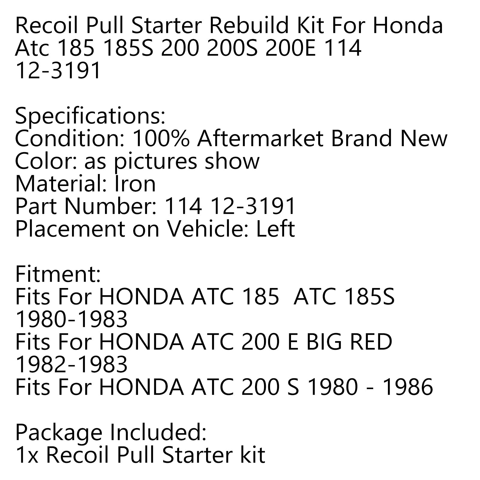 Rebuild Kit Recoil Pull Starter For Honda Atc 185 185S 200 200S 200E 114 12-3191 Generic