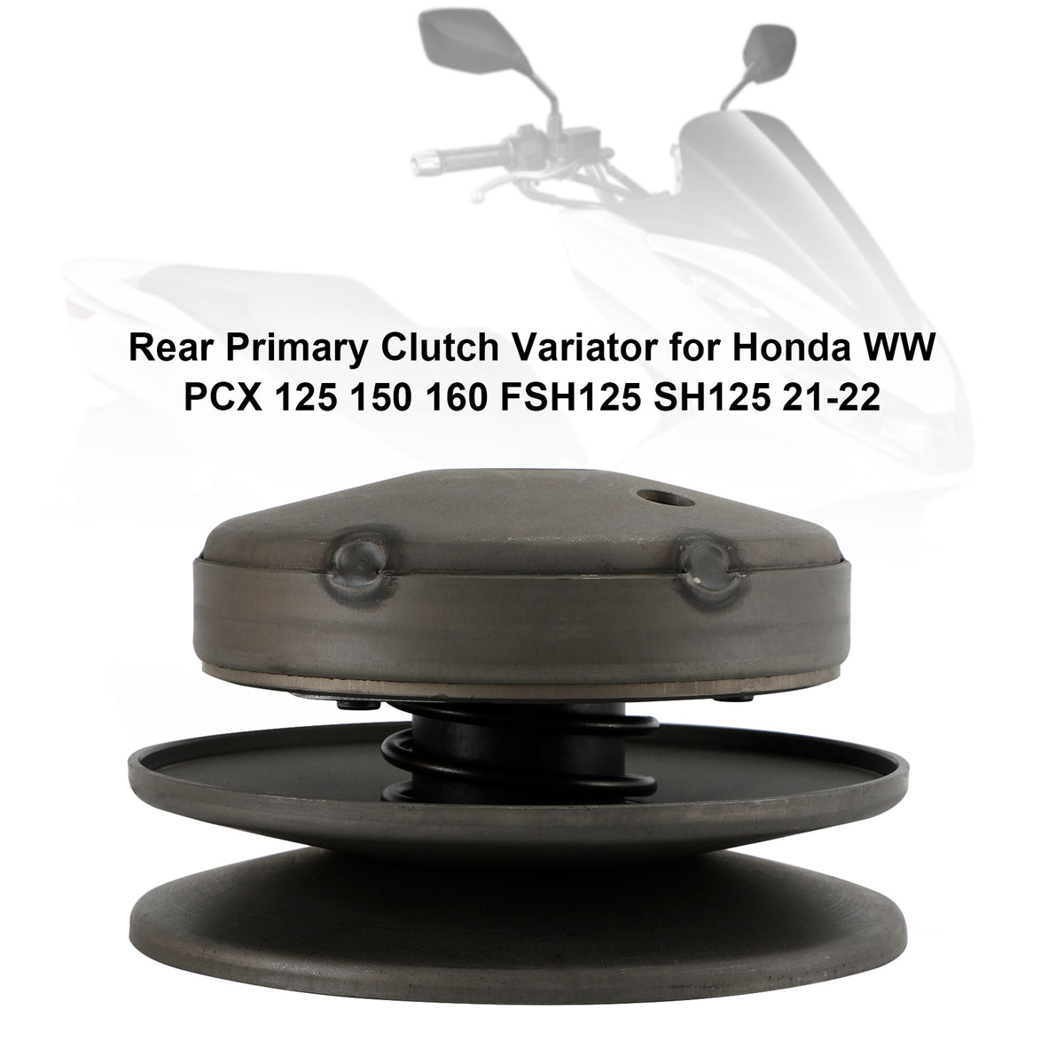 Rear Clutch Variator Primary For Honda Ww Pcx 125 150 160 Fsh125 Sh125 21-2 Generic FedEx Express Shipping
