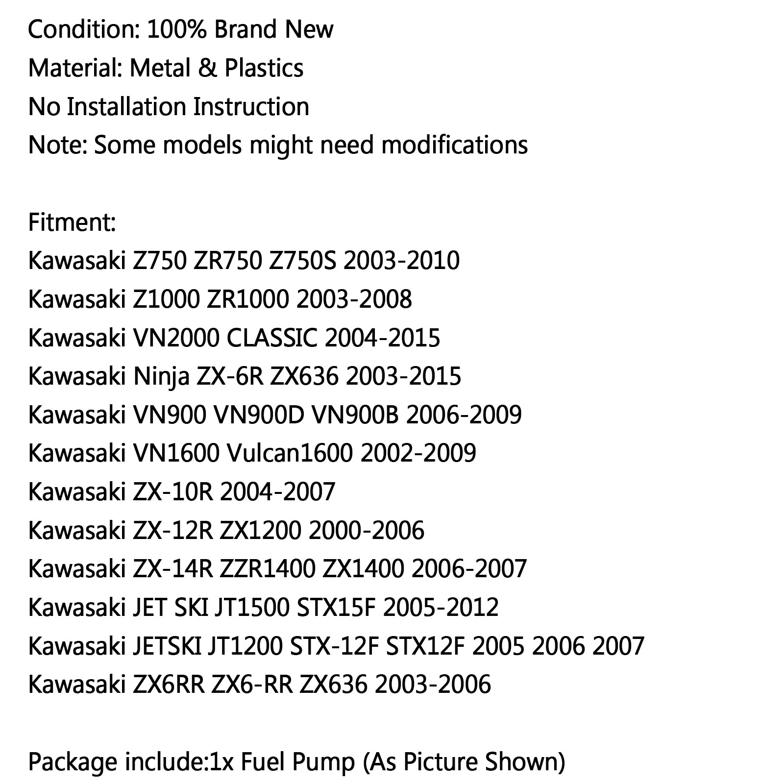 Fuel Pump For Kawasaki VN900 D B 06-09 VN2000 CLASSIC ZX6 RR 636 14R 12R 10R